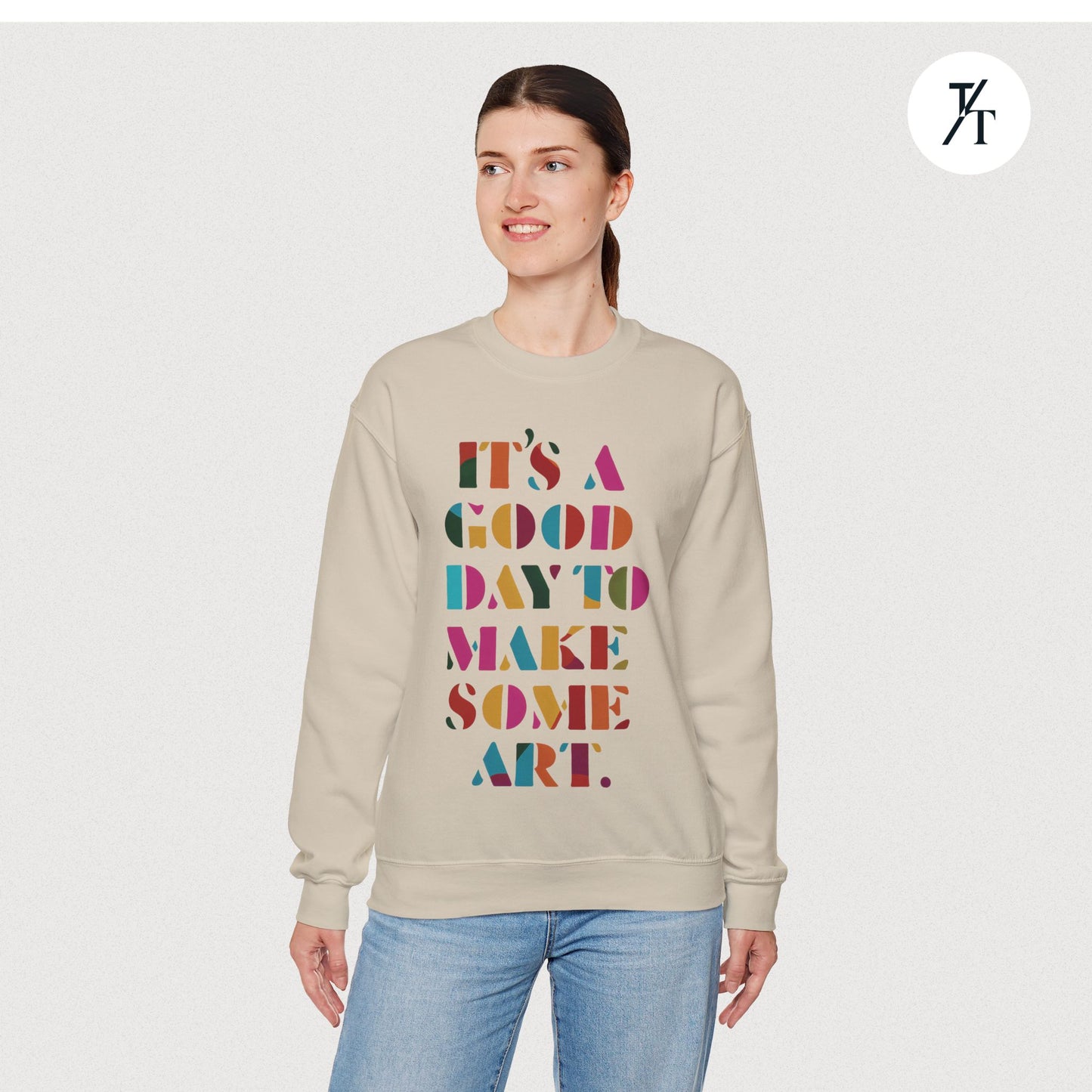 Art Teacher Sweatshirt - Rainbow Tapestry - "It's a good day to make some art"