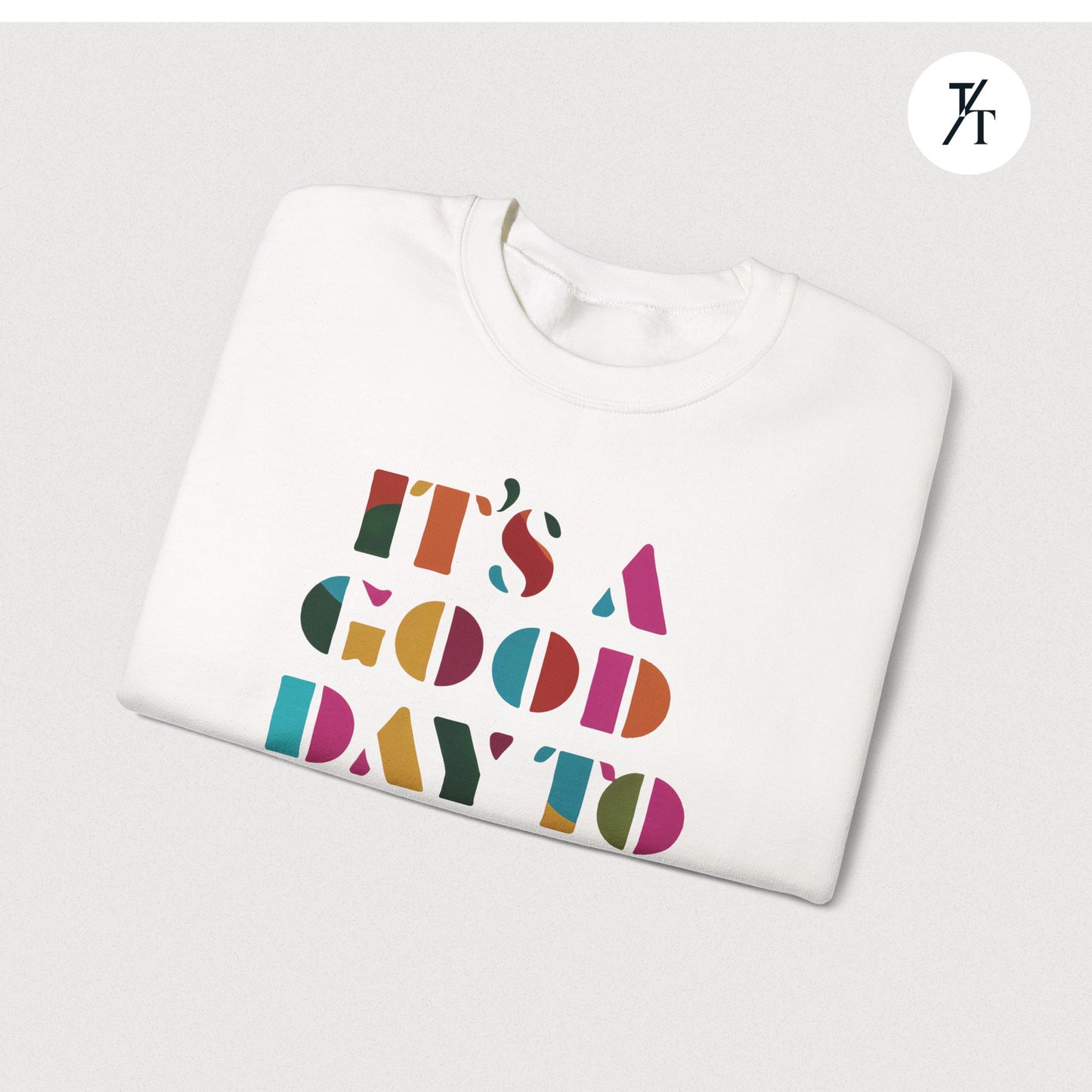 Art Teacher Sweatshirt - Rainbow Tapestry - "It's a good day to make some art"