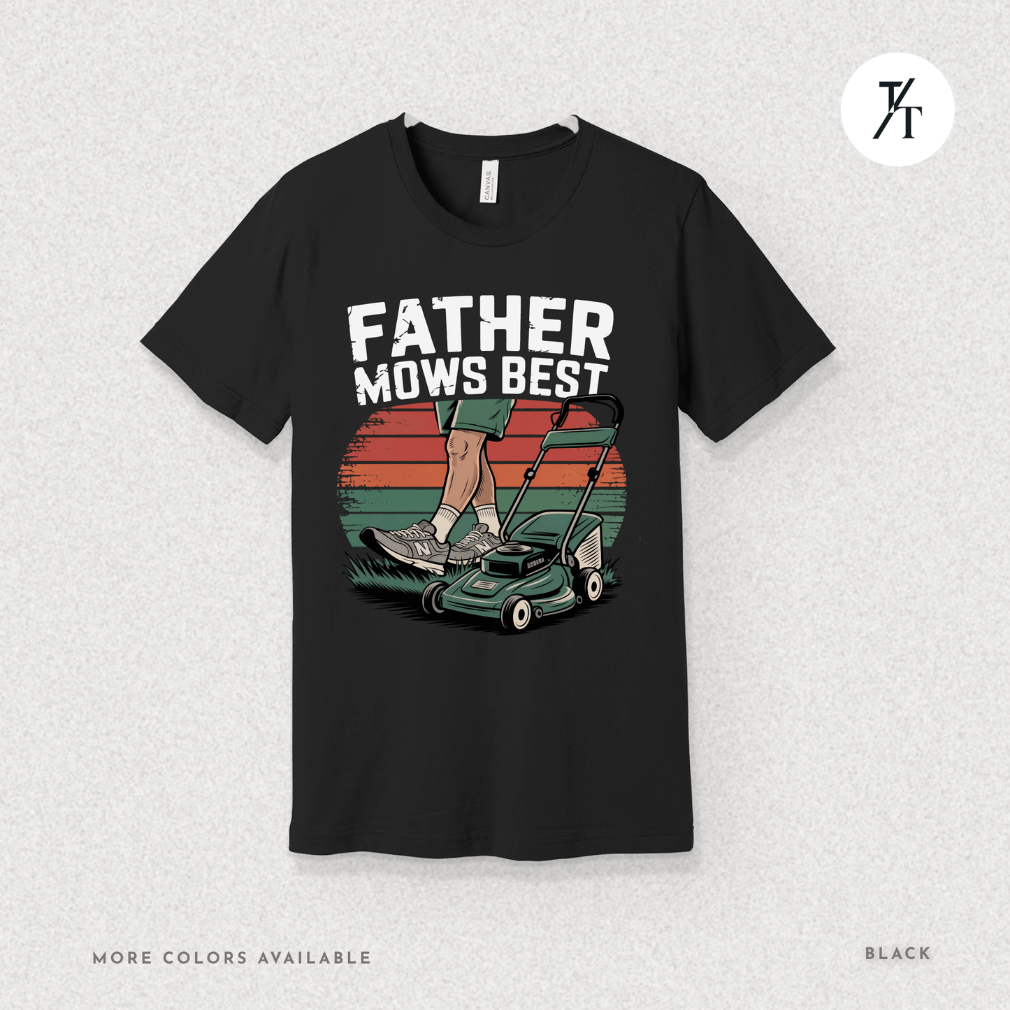 'Father Mows Best' Funny Father's Day Dad's Graphic Tee