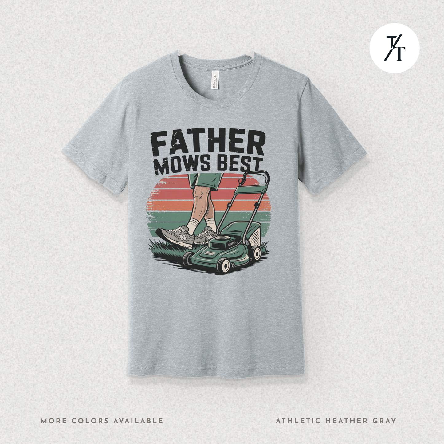 'Father Mows Best' Funny Father's Day Dad's Graphic Tee