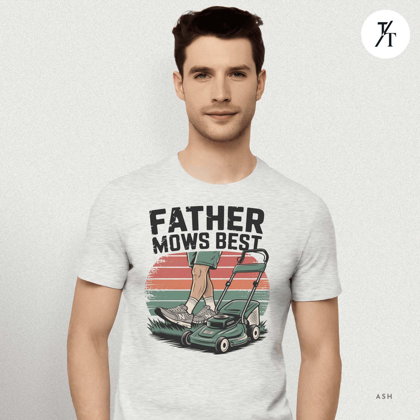 'Father Mows Best' Funny Father's Day Dad's Graphic Tee