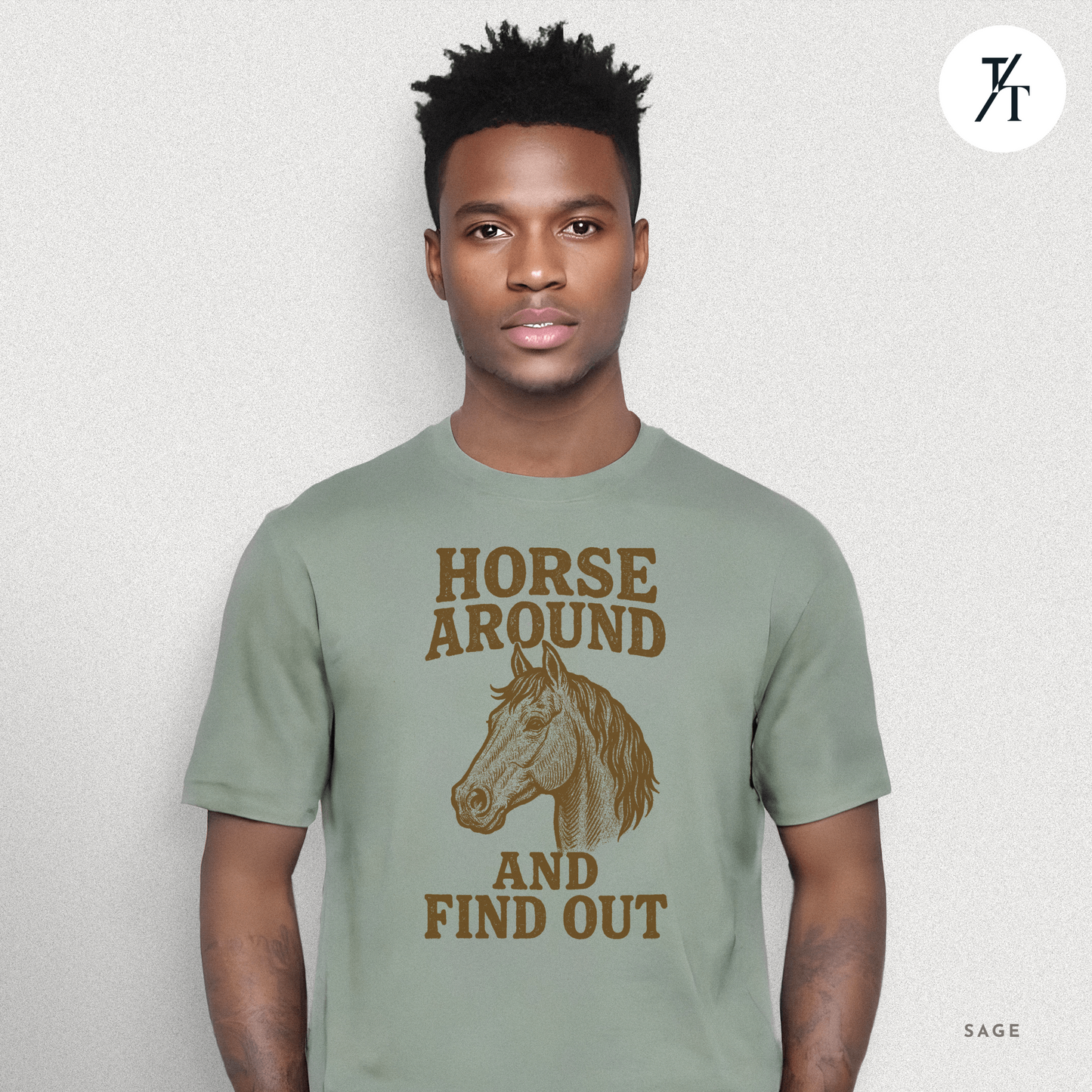 Snarky Horse Around and Find Out: Rustic Equestrian Humor Vintage Graphic T-shirt