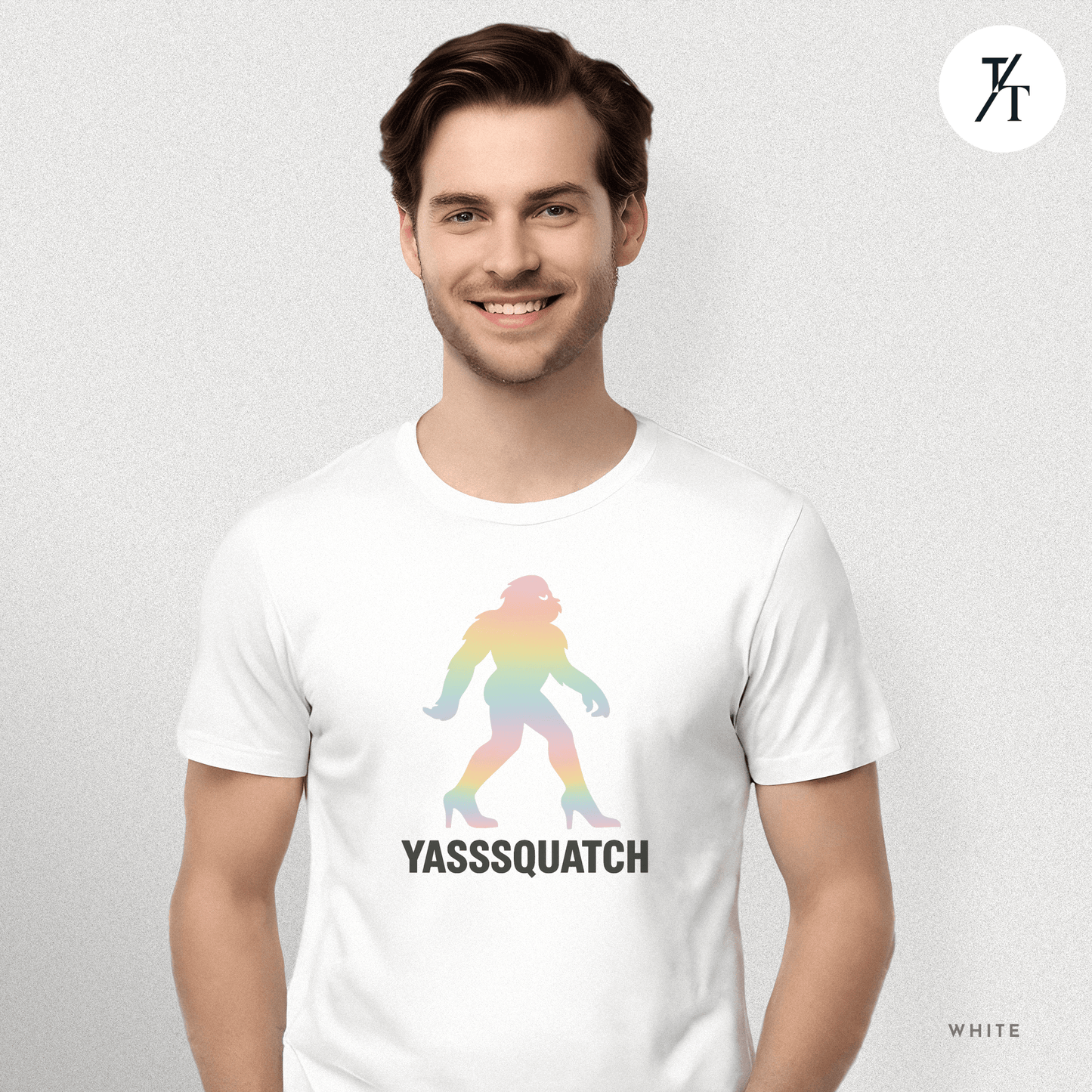 Yasssquatch: Pride Bigfoot Silhouette, Rainbow LGBTQ+ Cryptid Art- Graphic T-shirt