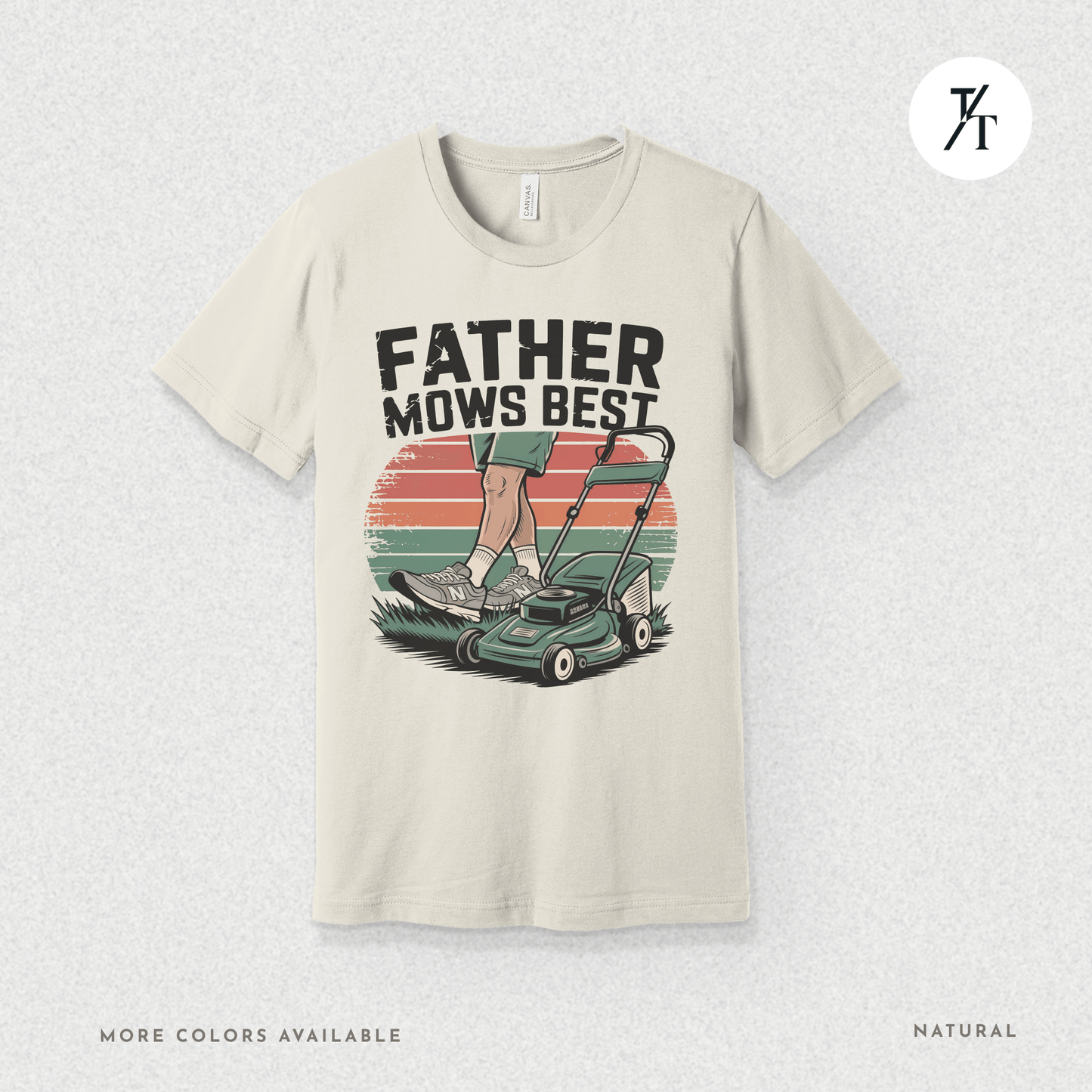 'Father Mows Best' Funny Father's Day Dad's Graphic Tee