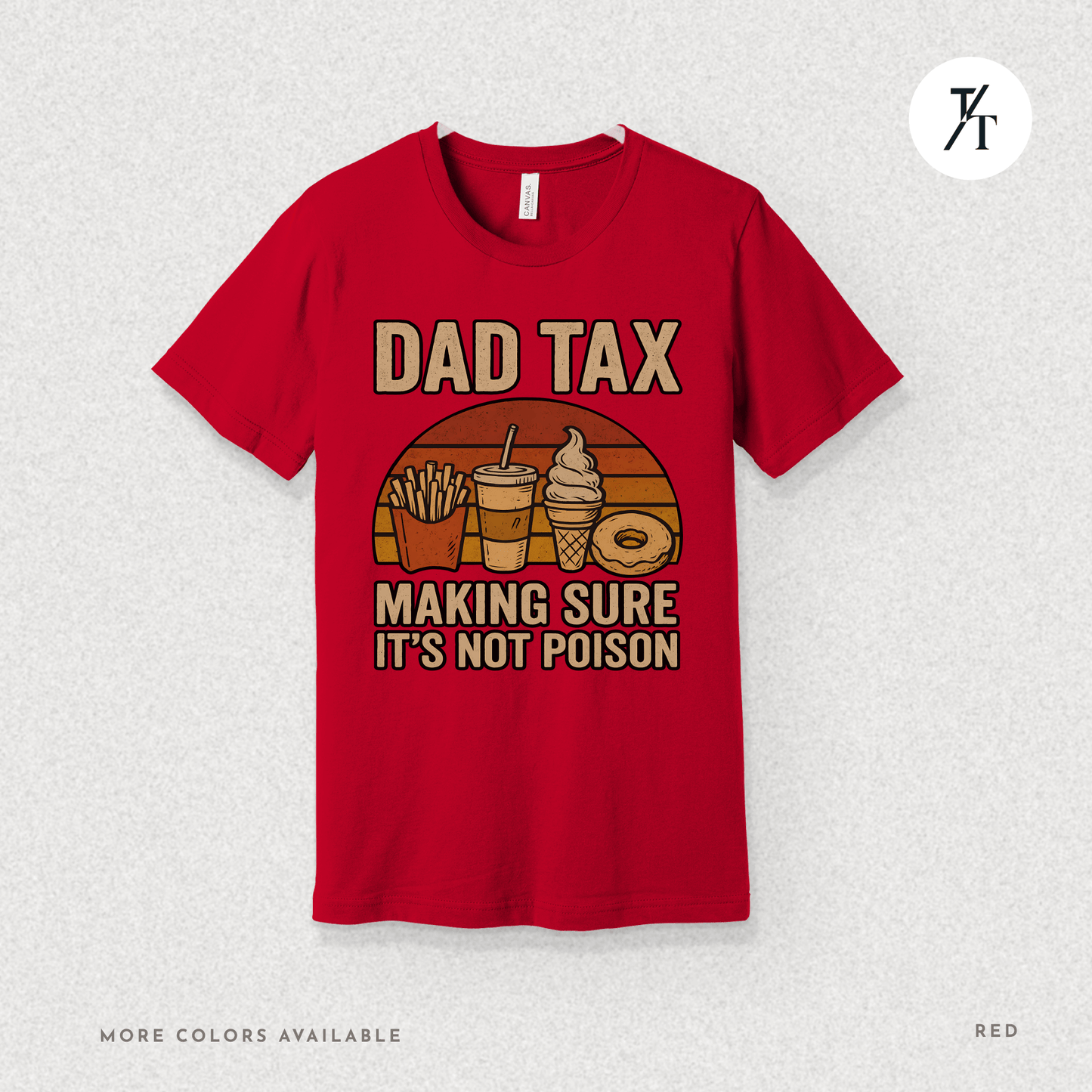 Funny 'Dad Tax' Retro Father's Day Graphic Tee for Dads