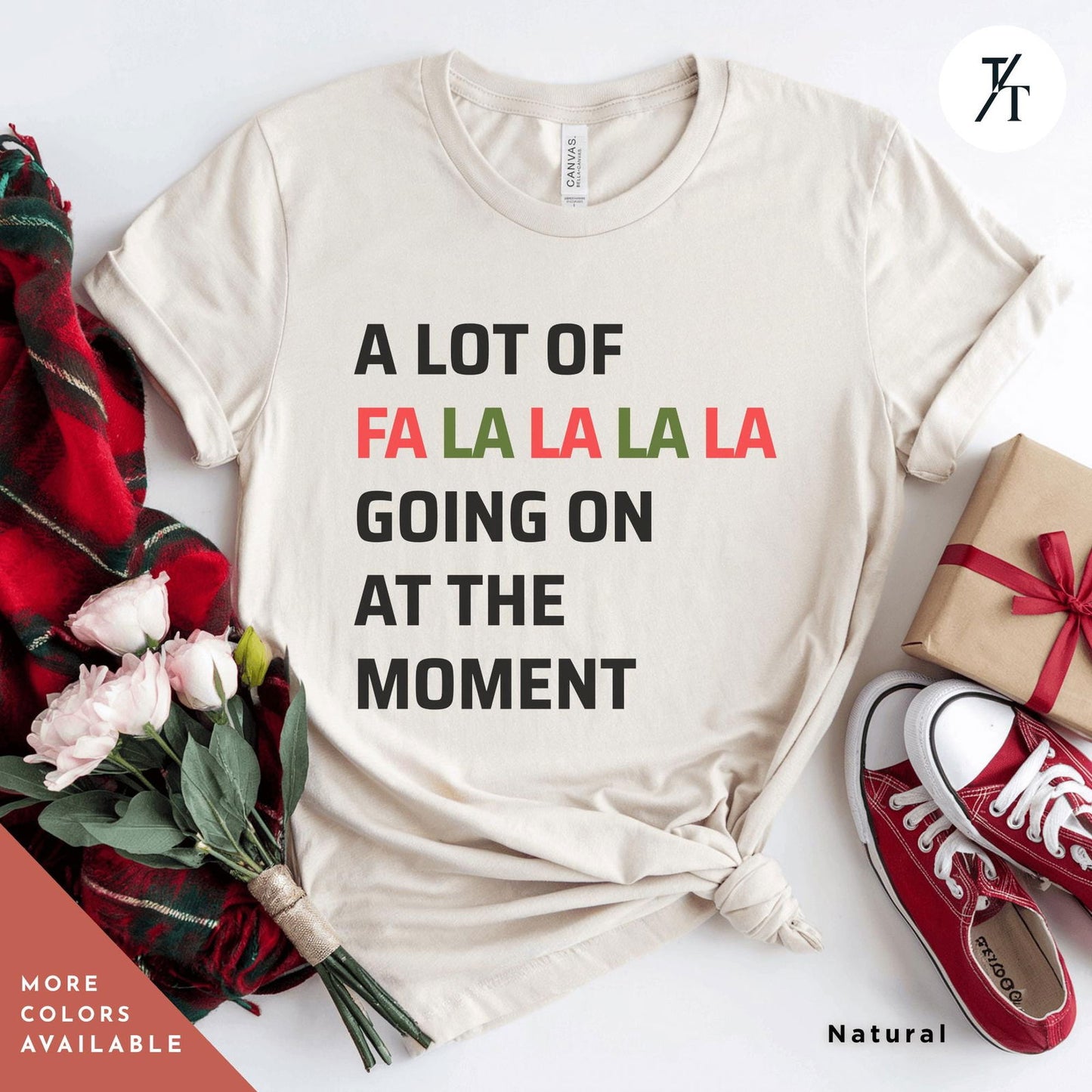 Swiftie Christmas shirt A Lot of fa la la la Going on at the Moment Taylor Swift Xmas Merry Christmas Womens Xmas Tee A Lot Going On tshirt - Trendy/Timeless Studio