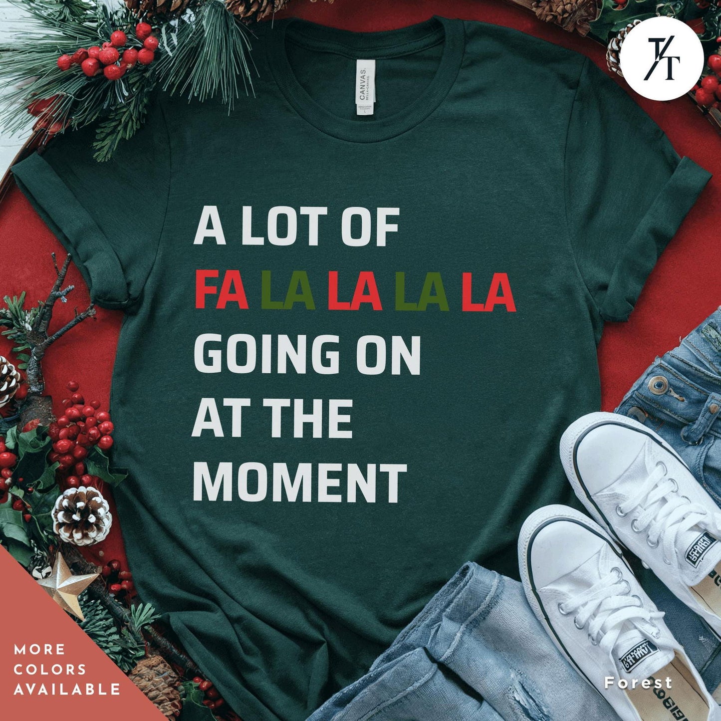 Swiftie Christmas shirt A Lot of fa la la la Going on at the Moment Taylor Swift Xmas Merry Christmas Womens Xmas Tee A Lot Going On tshirt - Trendy/Timeless Studio