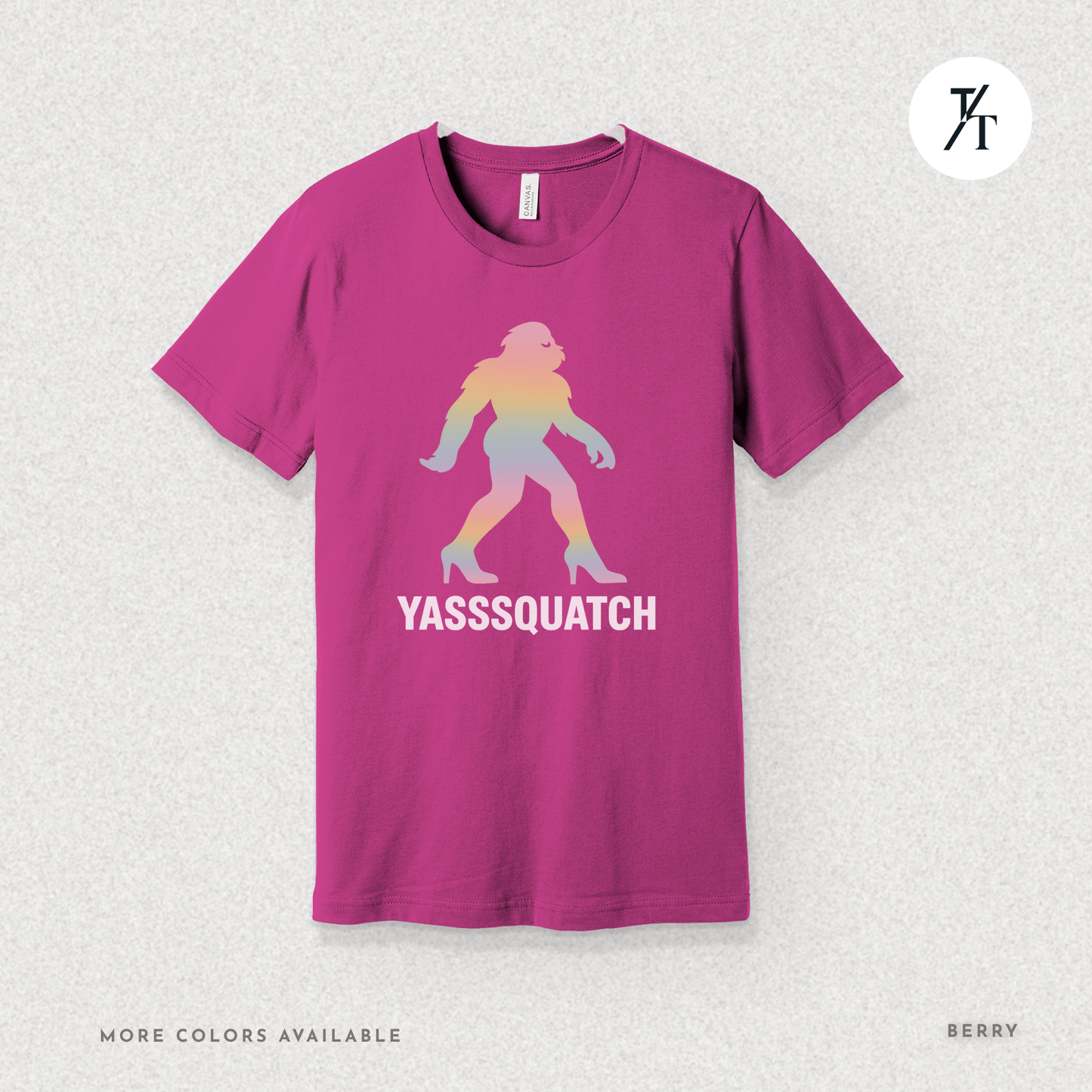 Yasssquatch: Pride Bigfoot Silhouette, Rainbow LGBTQ+ Cryptid Art- Graphic T-shirt