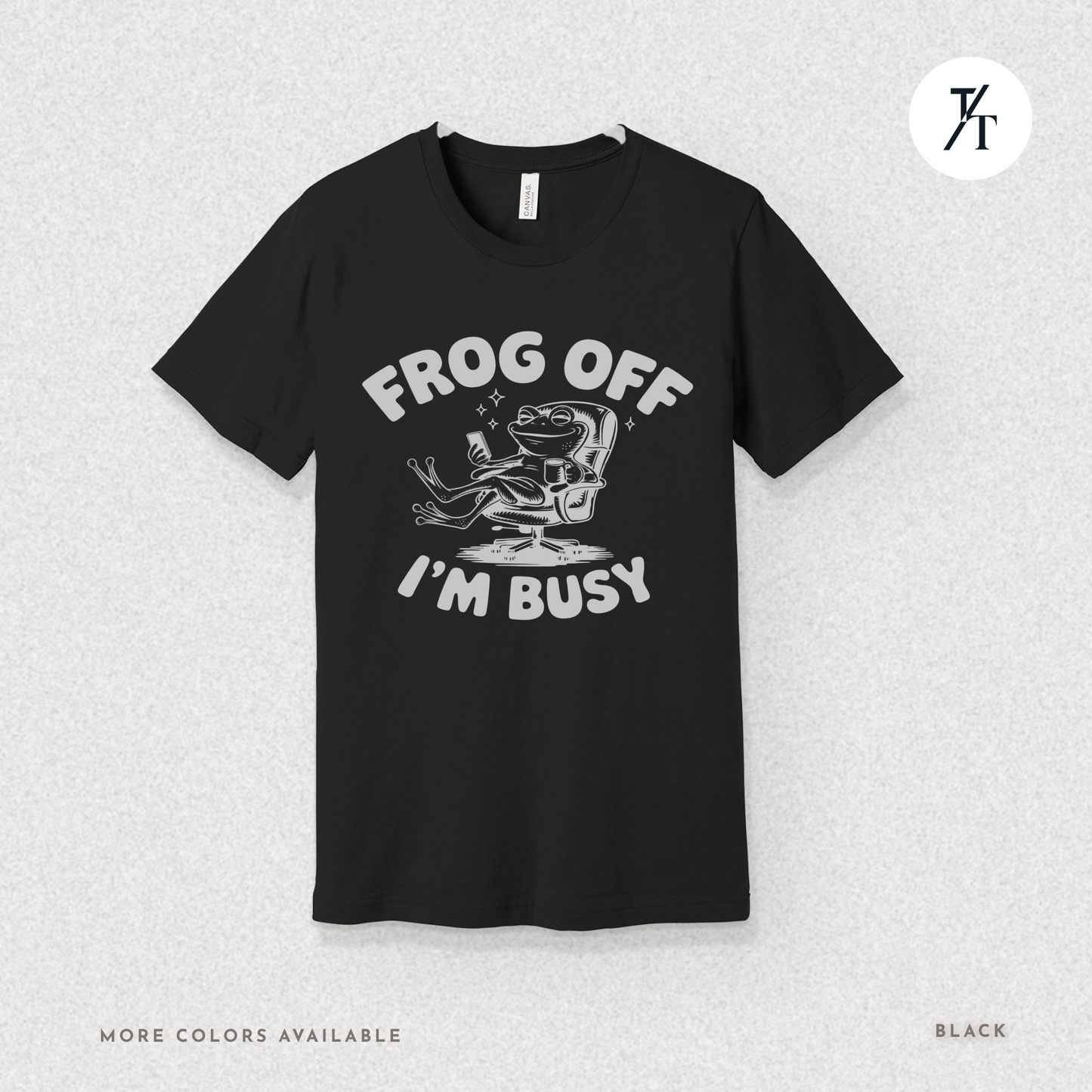 'Frog Off I'm Busy' Funny Frog Graphic Office Tee