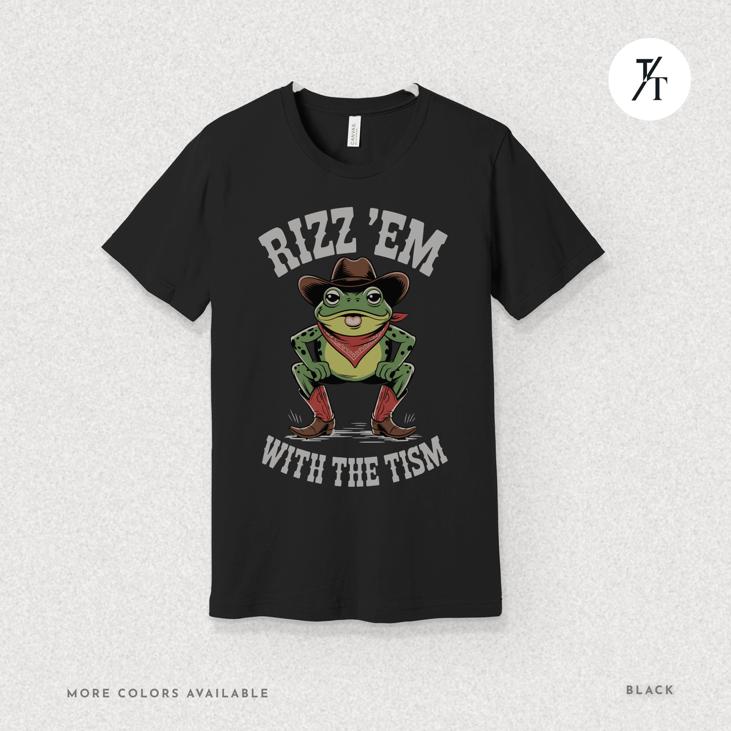 Rizz ’Em With the Tism T-Shirt – Cowboy Frog Neurodivergent Meme Tee