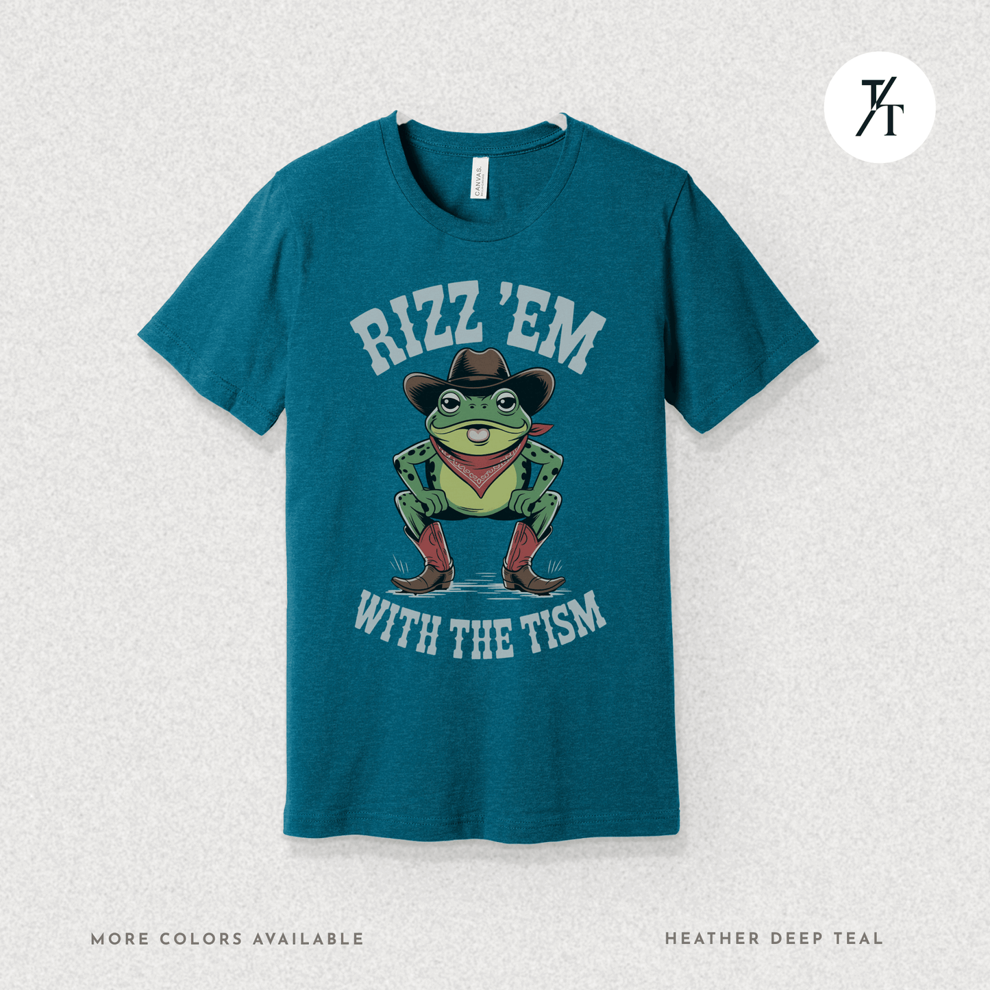 Rizz ’Em With the Tism T-Shirt – Cowboy Frog Neurodivergent Meme Tee