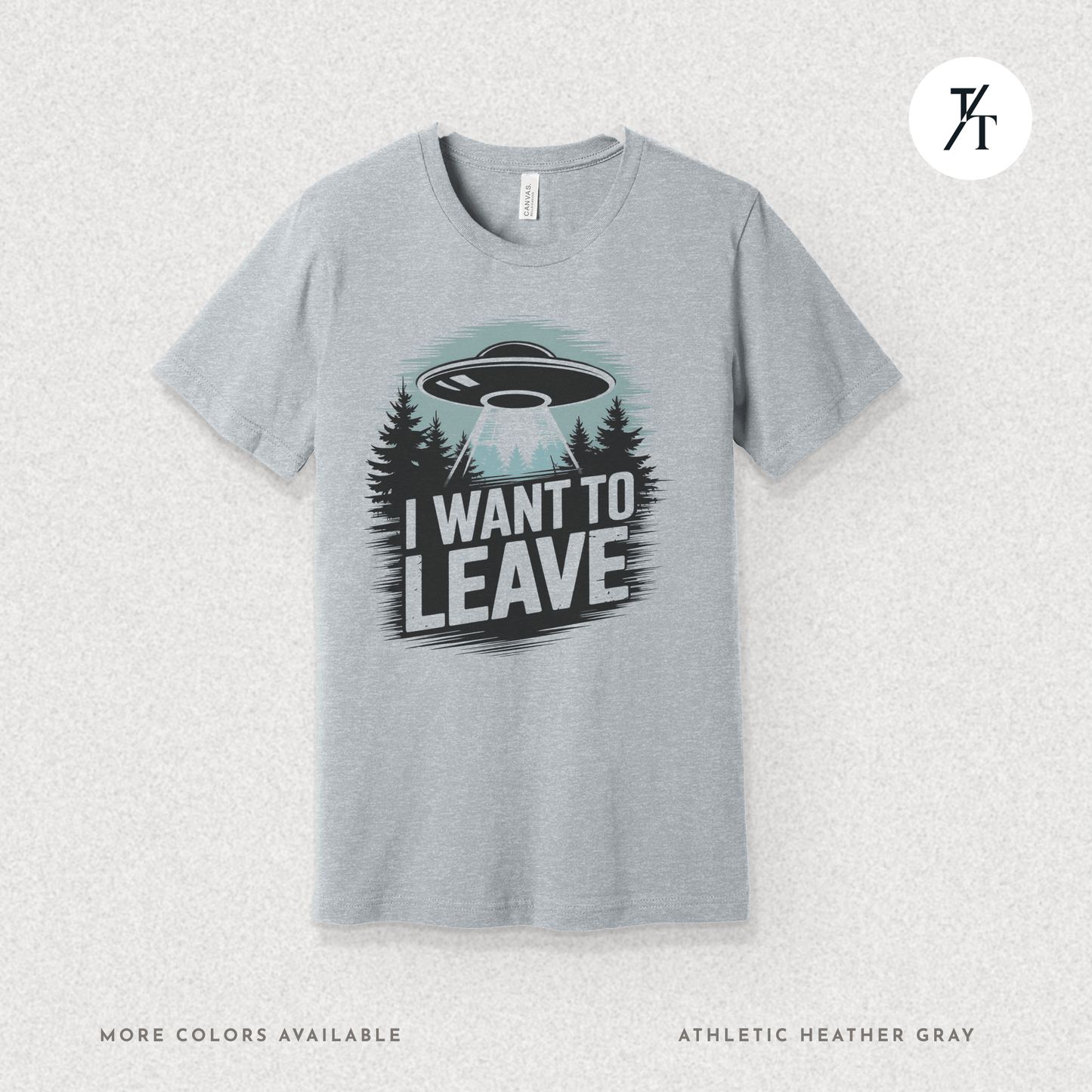 I Want To Leave UFO Tee – Funny Alien Abduction Graphic Shirt
