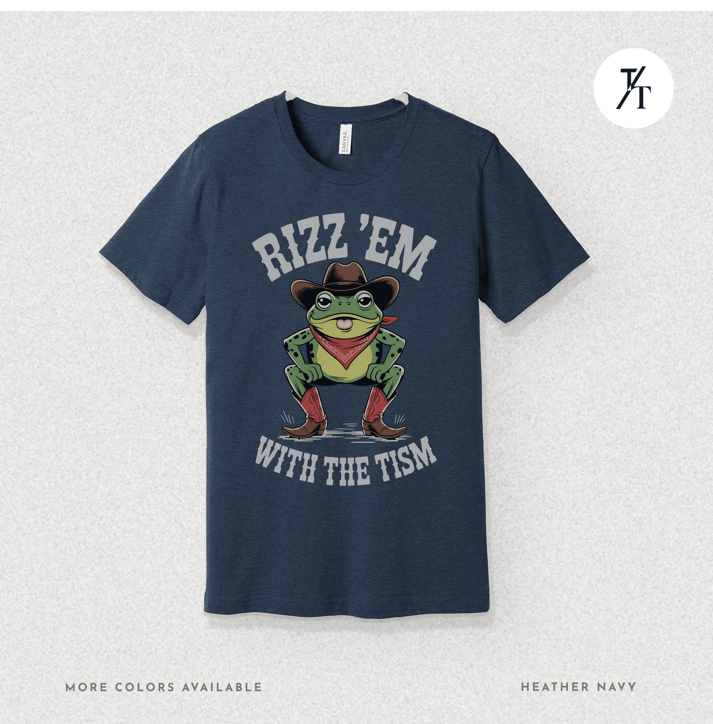 Rizz ’Em With the Tism T-Shirt – Cowboy Frog Neurodivergent Meme Tee