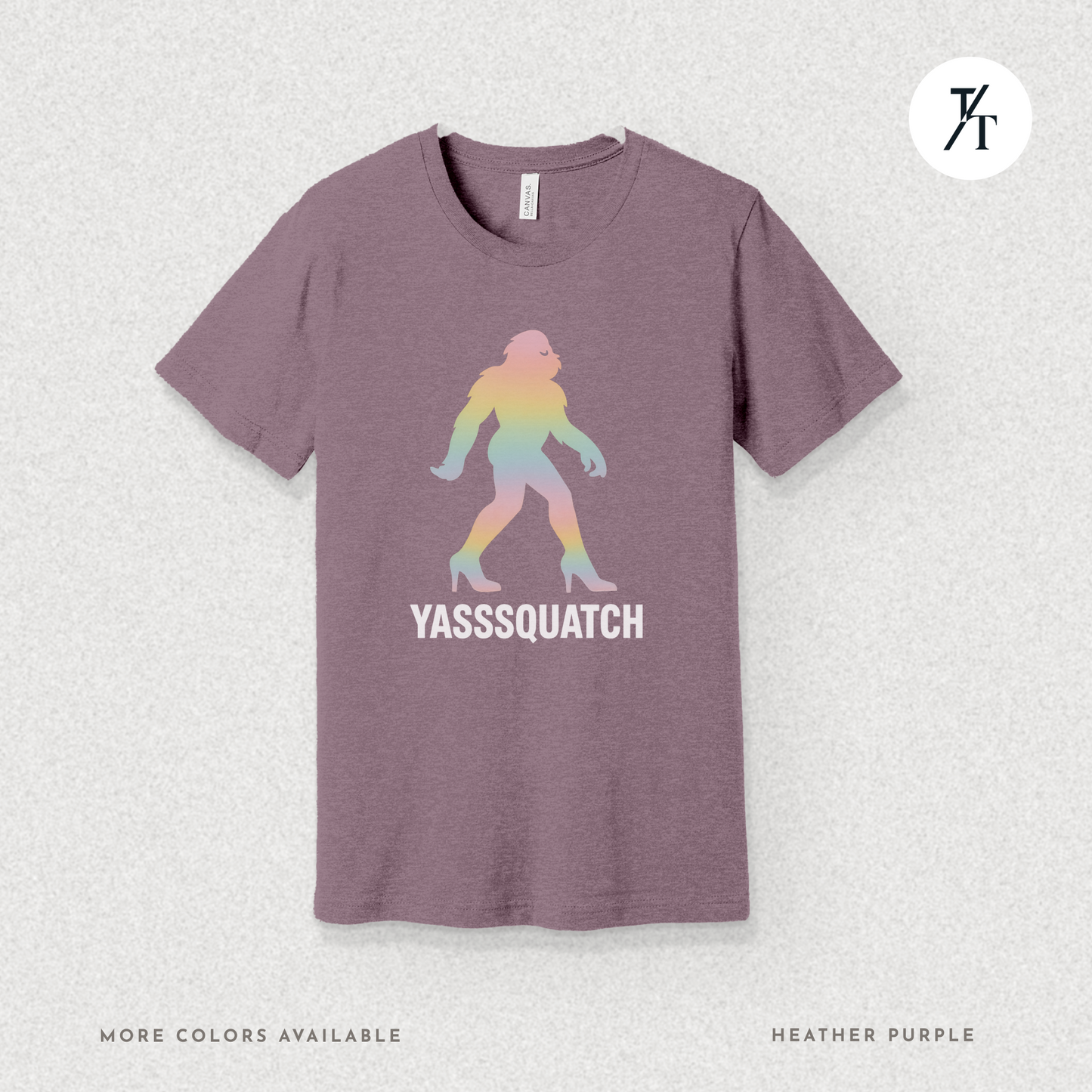 Yasssquatch: Pride Bigfoot Silhouette, Rainbow LGBTQ+ Cryptid Art- Graphic T-shirt