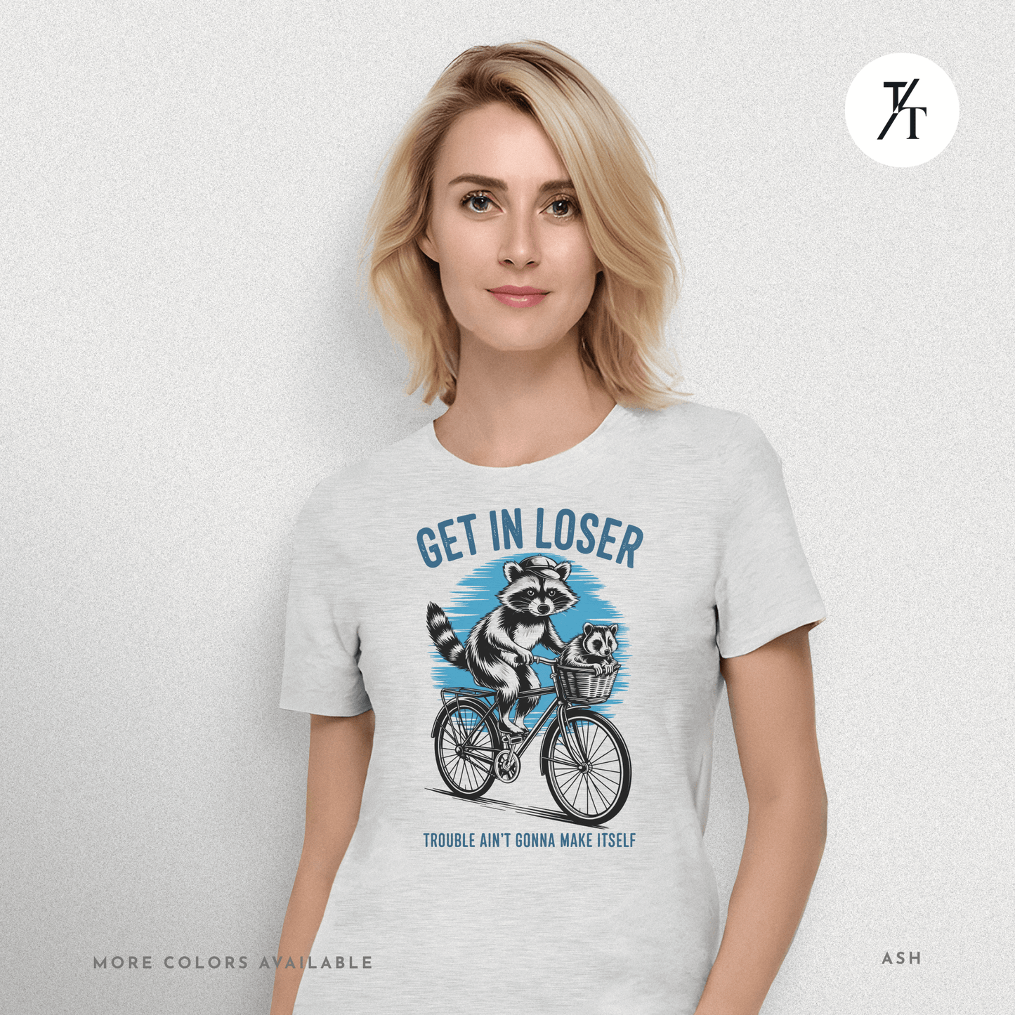 Get In Loser Raccoon T-Shirt – Funny Chaos Animal Tee for Mischief