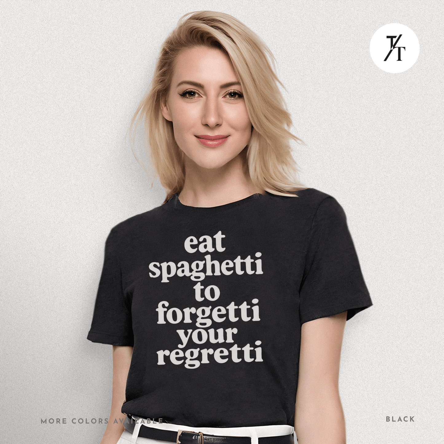 Eat Spaghetti Forgetti Tee – Funny Comfort Food Quote Shirt