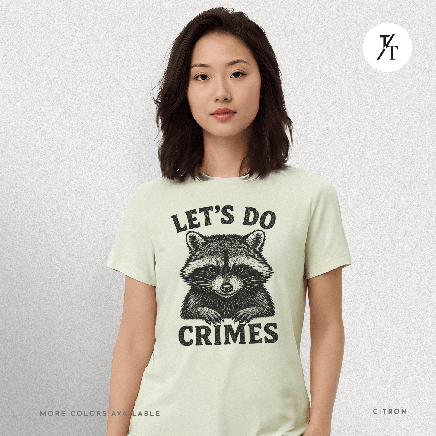 Funny Raccoon Let’s Do Crimes Graphic Tee