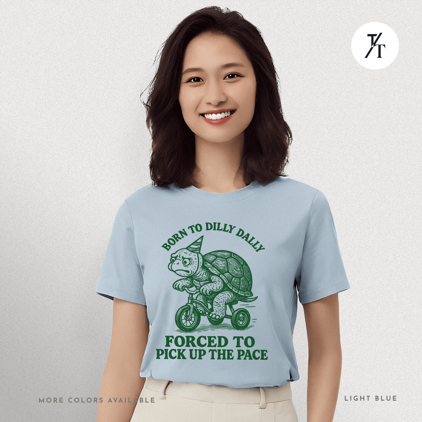 Turtle 'Born to Dilly Dally' - Funny Graphic Tee
