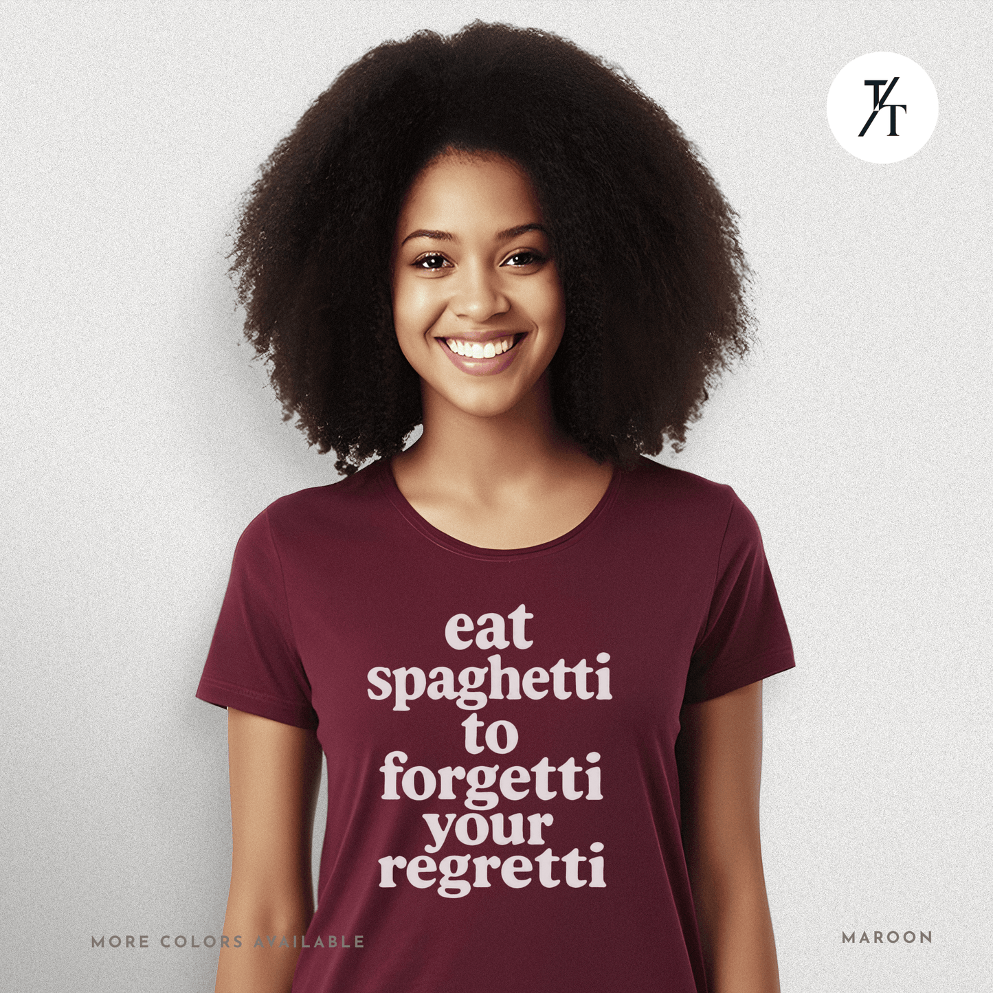 Eat Spaghetti Forgetti Tee – Funny Comfort Food Quote Shirt