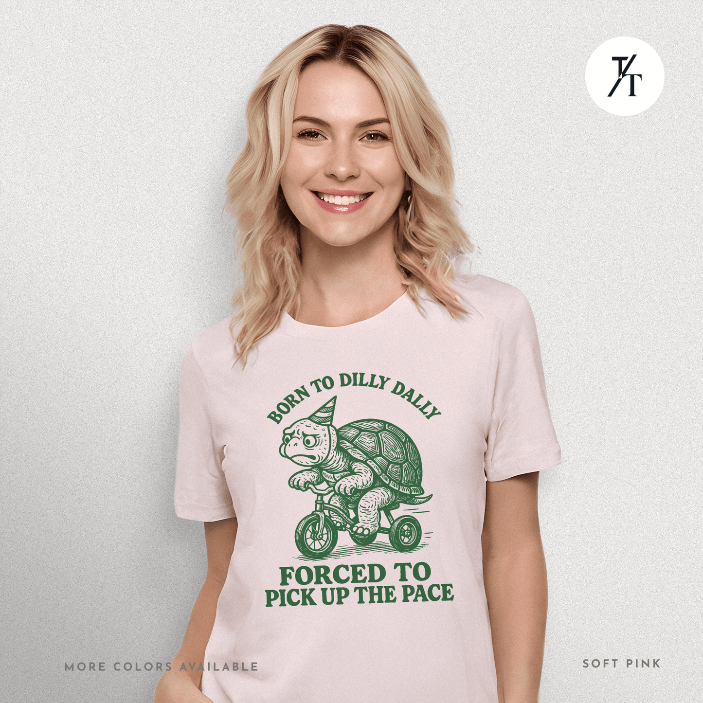 Turtle 'Born to Dilly Dally' - Funny Graphic Tee