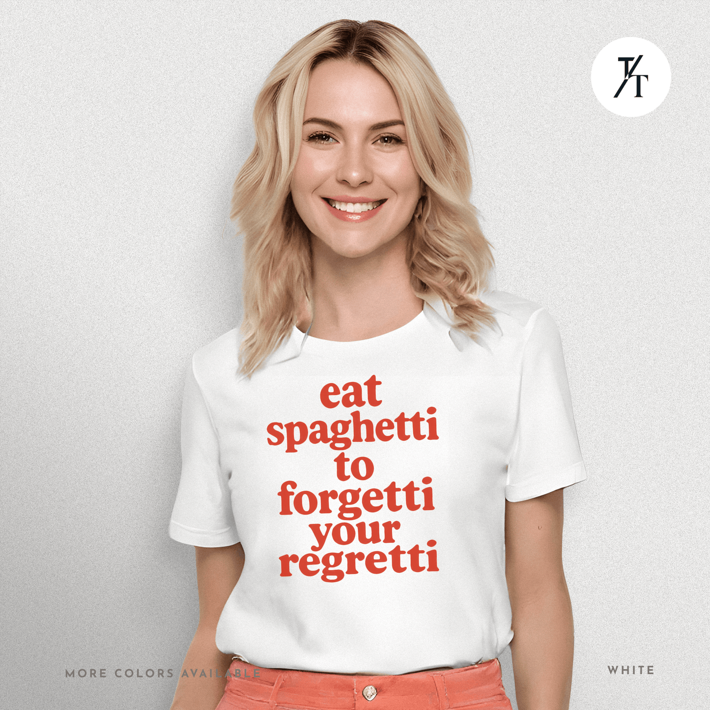 Eat Spaghetti Forgetti Tee – Funny Comfort Food Quote Shirt