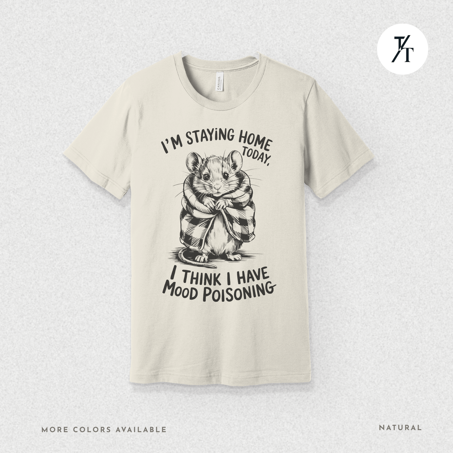Funny Mouse Introvert Mood Poisoning Graphic Tee π