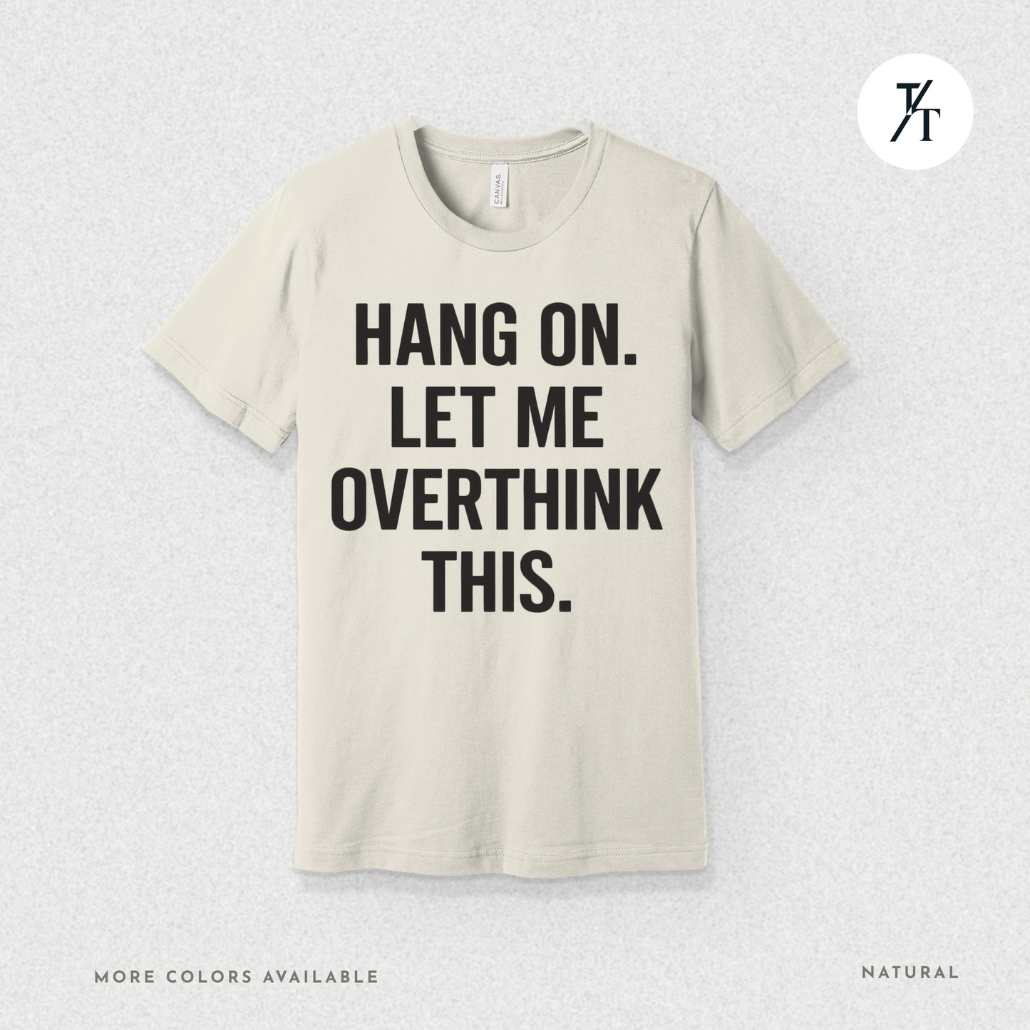 "Hang On, Let Me Overthink This" Overthink Club Tee – Funny Introvert Mental Health Shirt
