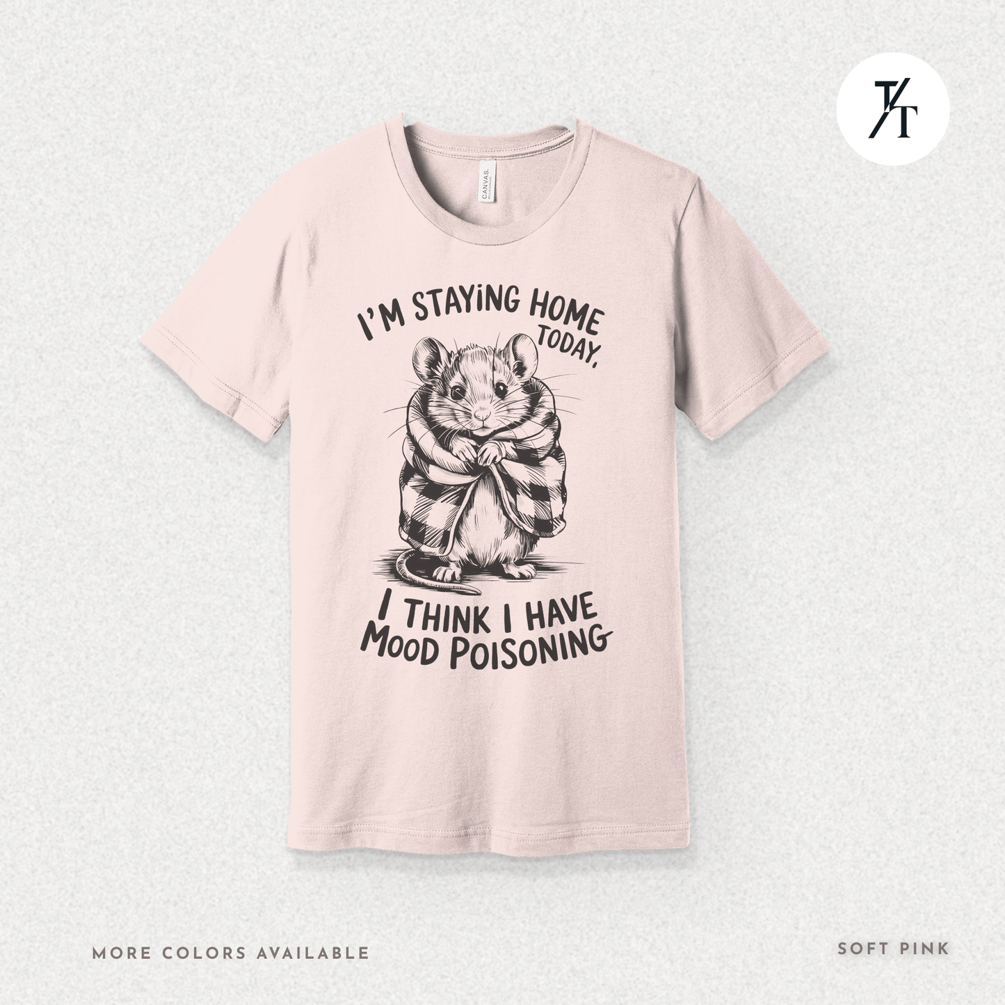 Funny Mouse Introvert Mood Poisoning Graphic Tee π