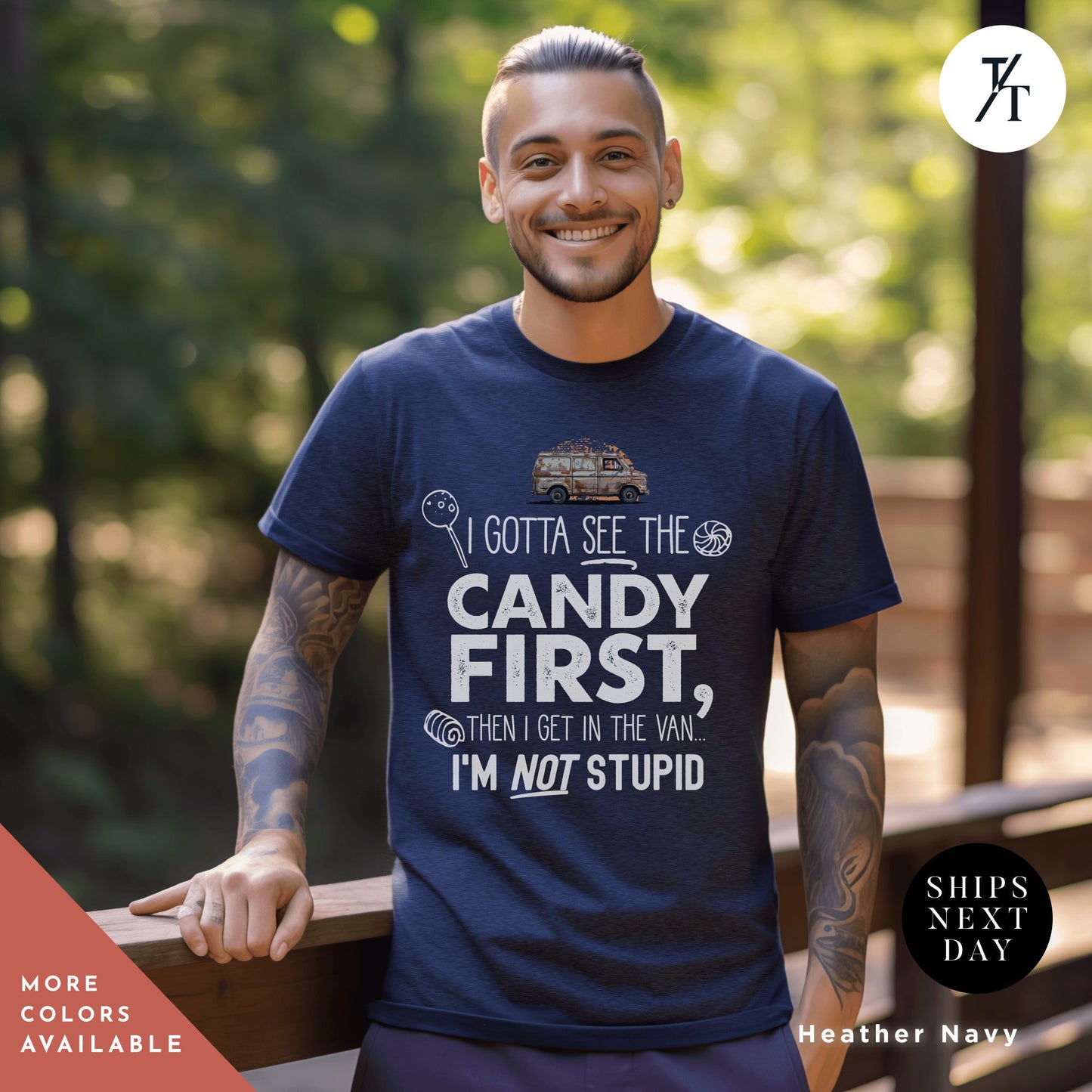 Funny Halloween Tee I Gotta See The Candy First Shirt