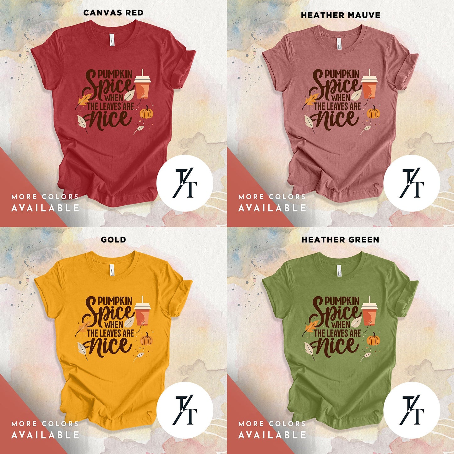 four t - shirts with different sayings on them, Autumn Leaves and Pumpkins Please Shirt, Cute Fall Tee, Thanksgiving Gift, Sweater Weather Top, Pumpkin Spice, Teacher Fall Shirt