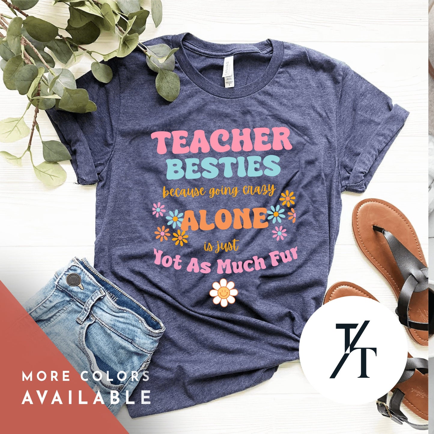 teacher besties because going crazy alone is just not as much fun shirt, Going Crazy Together, Group Office Shirt, School Office Staff
