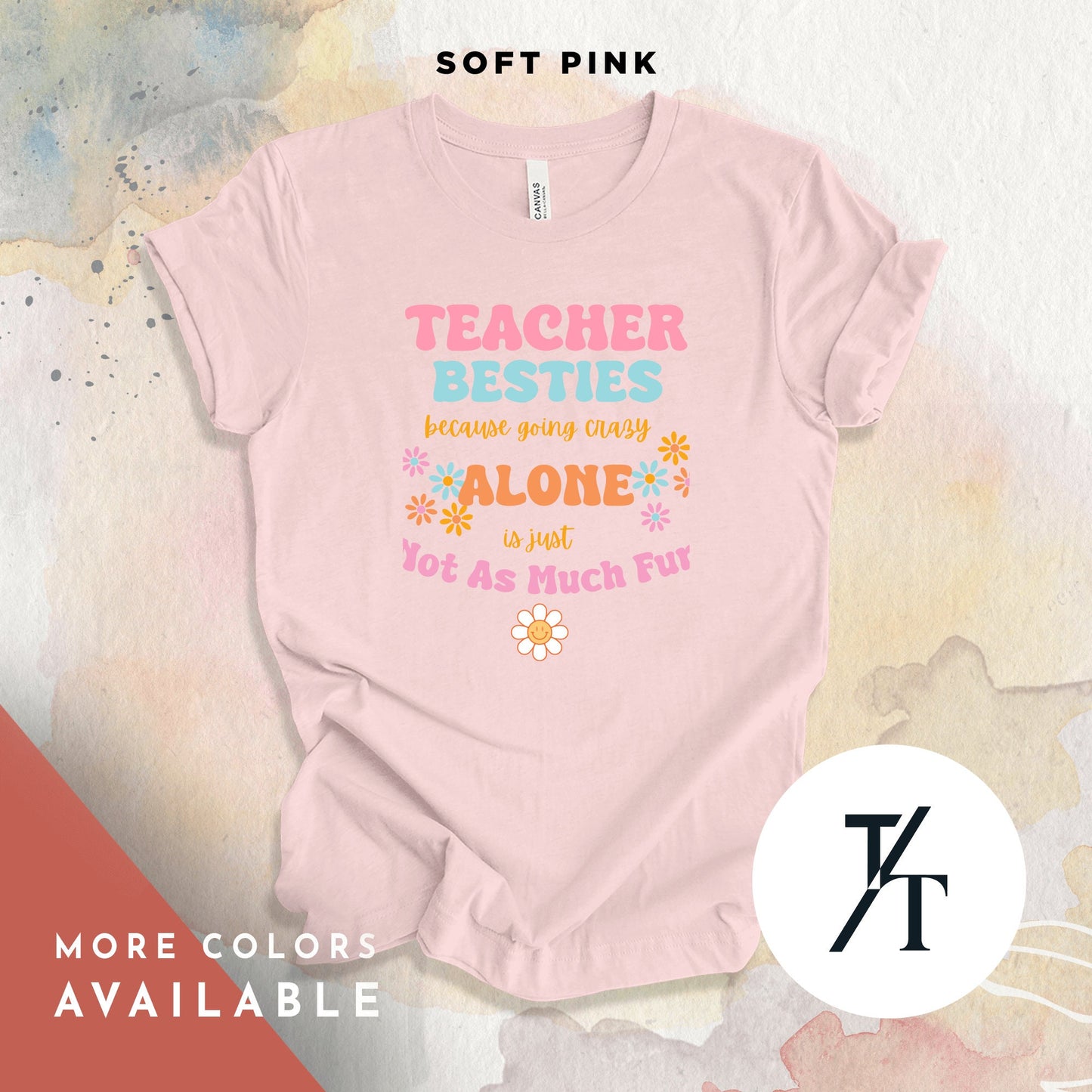 teacher besties because going crazy alone is just not as much fun shirt, Going Crazy Together, Group Office Shirt, School Office Staff