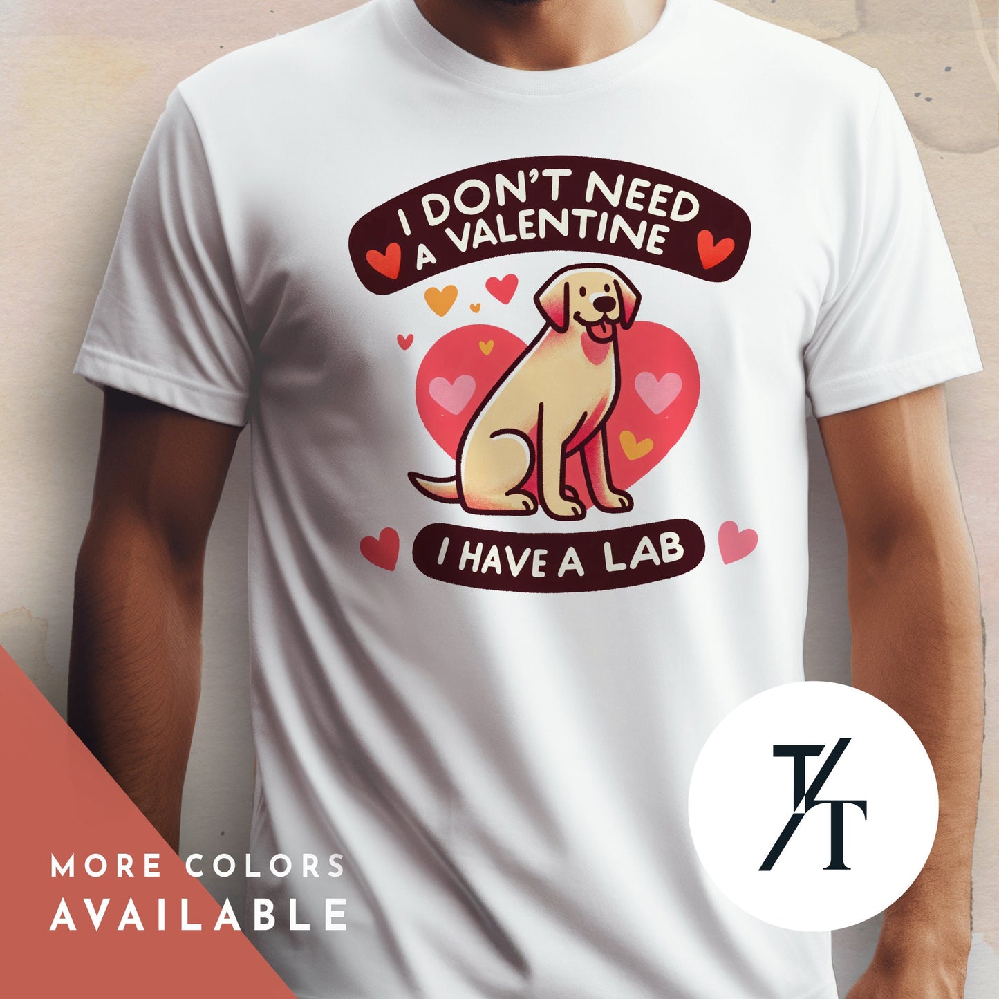 My lab is my Valentine, Labrador Retriever, Labrador Valentine, Yellow Lab Gifts, Labrador Mom, Dog Valentine Shirt, Dog Mom Valentines
