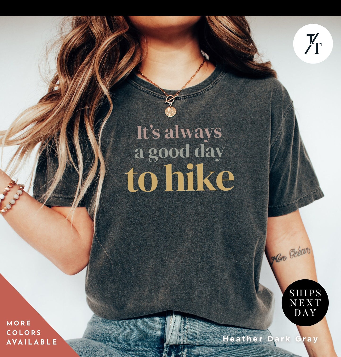 a woman wearing a shirt that says it's always a good day to hike Always Hiking Shirt, Hiking Gift, Nature Shirt, Travel tee, Mountain tShirt, Gift For Hiker, Wanderlust t-Shirt, Camping tshirt, hiking tee