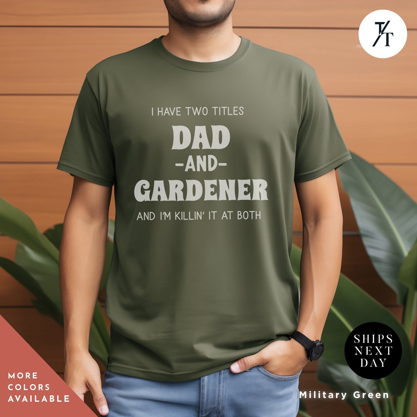 a man wearing a t - shirt that says i have two titles dad and gardener, Dad Garden Shirt, Gardening Shirt, Plant Dad, Gift For Gardener, Funny Farmer Shirt, Retired Dad Shirt, Fathers Day T-Shirt