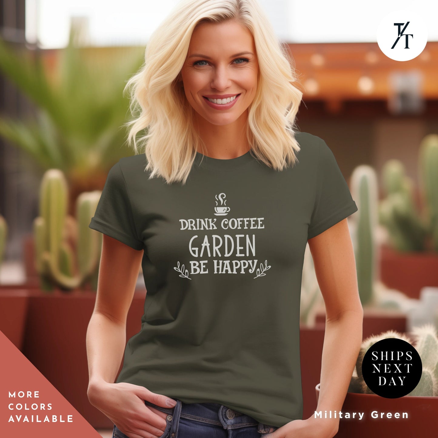 a woman wearing a t - shirt that says drink coffee garden be happy