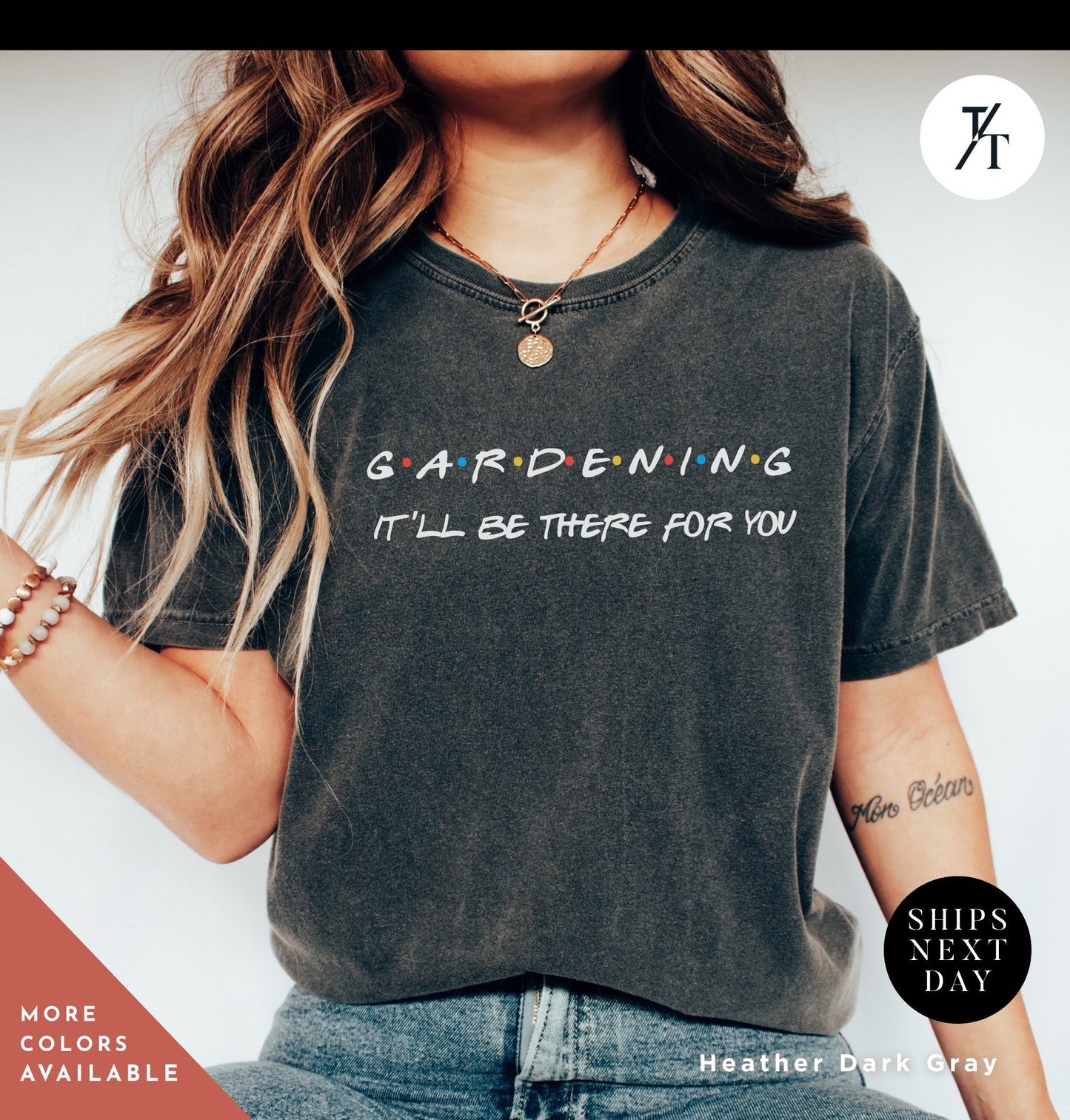 a woman wearing a shirt that says gardening it'll be there for you