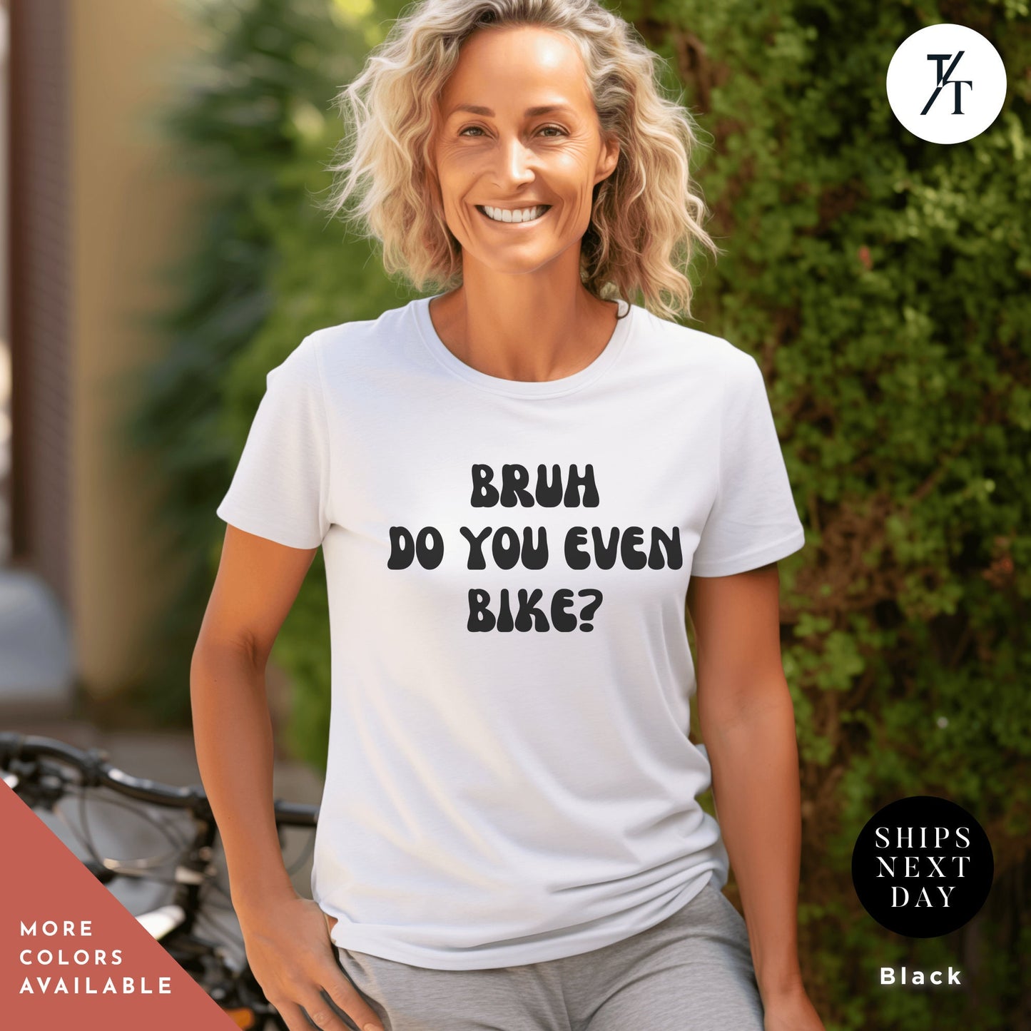 a woman wearing a t - shirt that says bruh do you even bike?