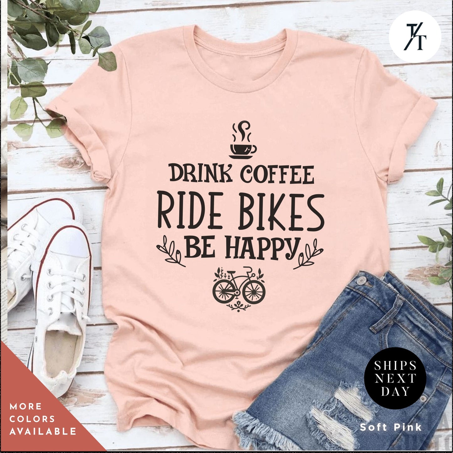 a pink shirt that says drink coffee ride bikes be happy