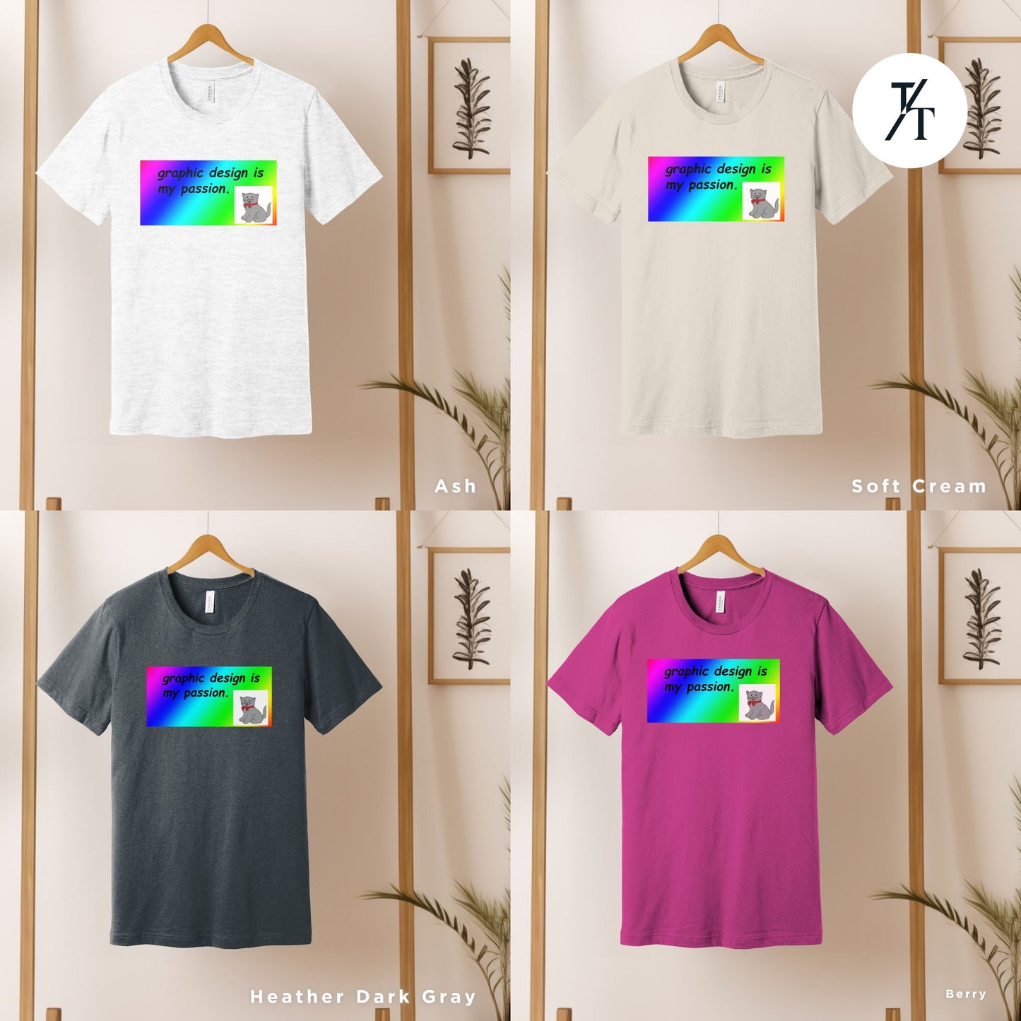 four t - shirts hanging on a wooden rack, Graphic Design Is My Passion funny shirt, Graphic Design Gift, Graphics Designer Meme, Cool Gift Designer, Funny Meme Shirt, Unisex T