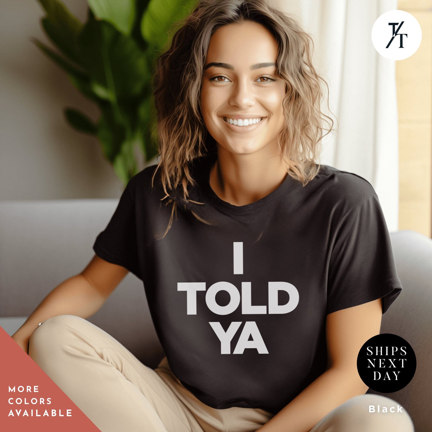 a woman sitting on a couch wearing a t - shirt that says i told ya, Zendaya Challengers, Challengers Film, I Told Ya Tshirt, Meme Shirt, Zendaya Movie Shirt, Mike Faist, Zendaya Cosplay, I Told Ya T-Shirt, I Told You So Shirt, I Told Ya T Shirt,