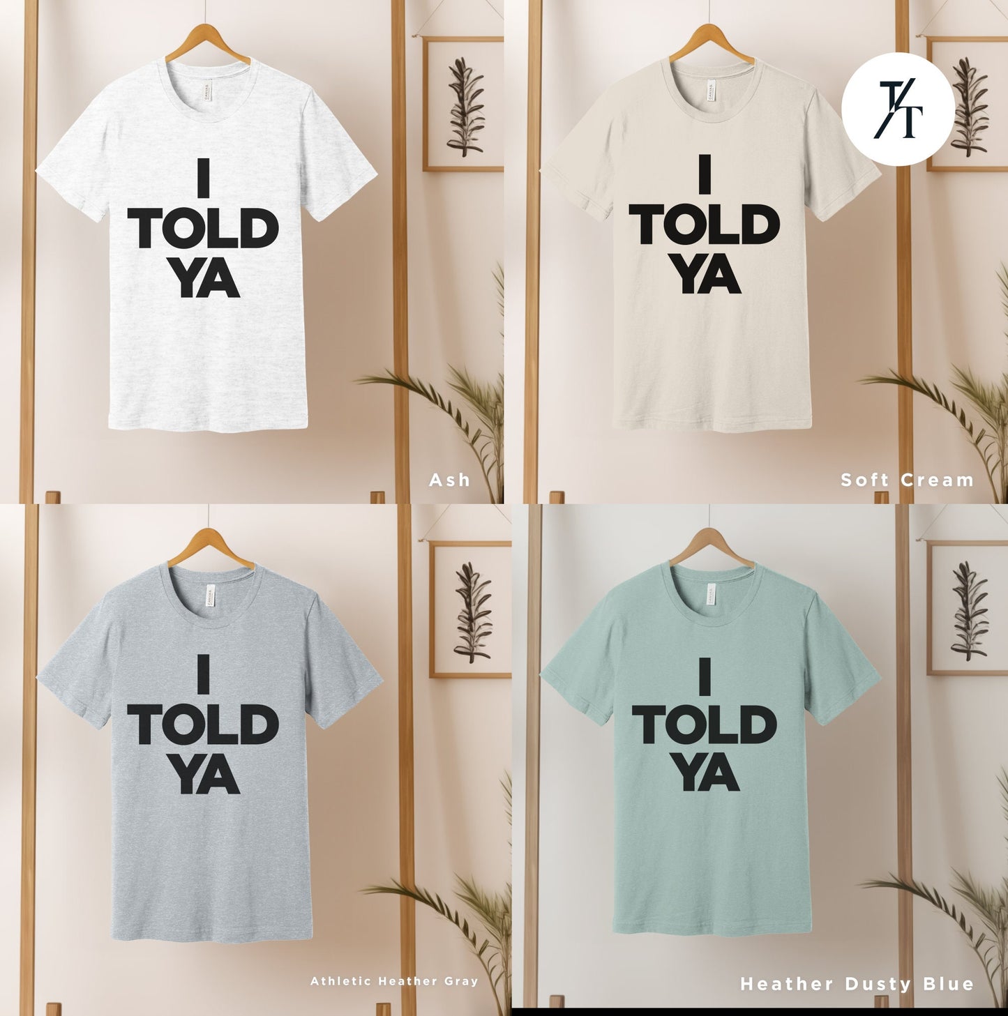 four t - shirts that say i told ya and i told ya, Zendaya Challengers, Challengers Film, I Told Ya Tshirt, Meme Shirt, Zendaya Movie Shirt, Mike Faist, Zendaya Cosplay, I Told Ya T-Shirt, I Told You So Shirt, I Told Ya T Shirt,