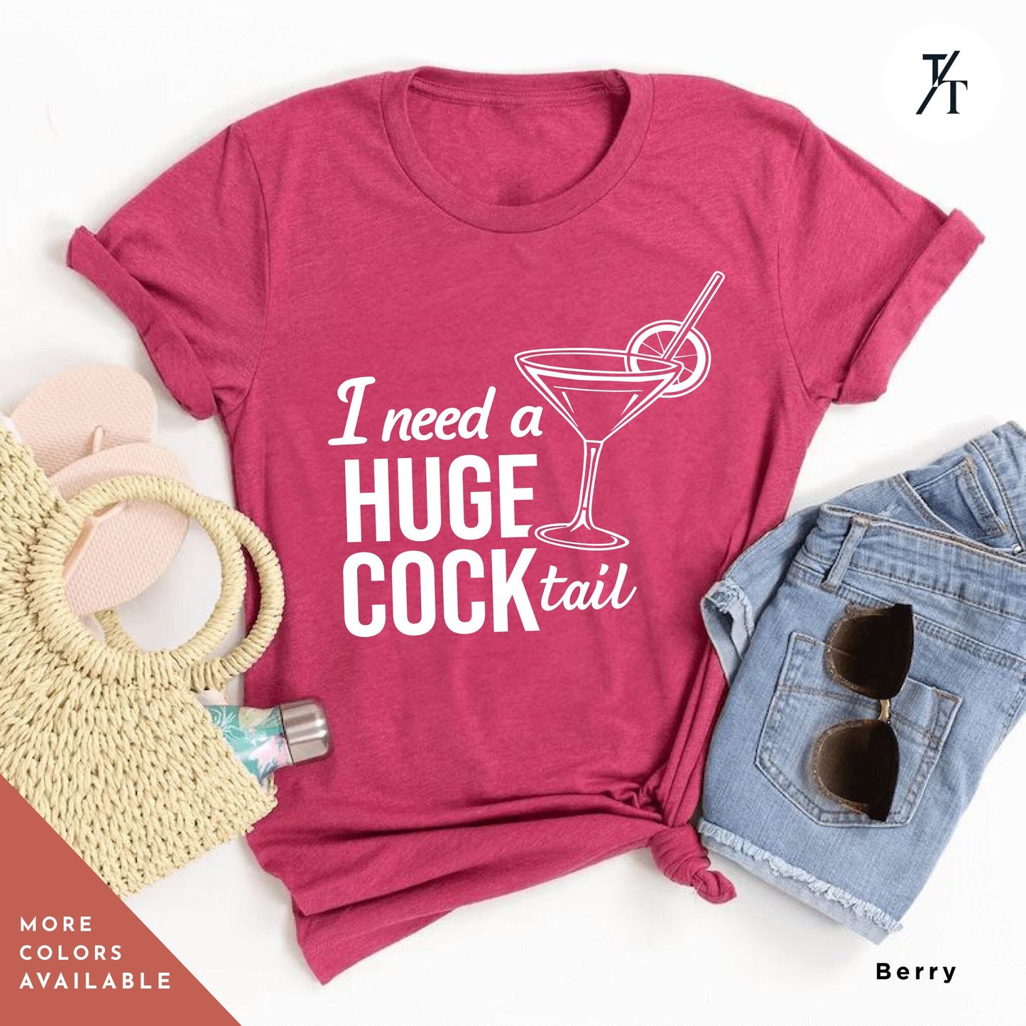 a t - shirt that says i need a huge cocktail, Funny Drinking Shirt, i need a huge cocktail shirt, funny adult humor drinking tshirt, Hilarious Bartender tShirt, Ladies cocktail tee