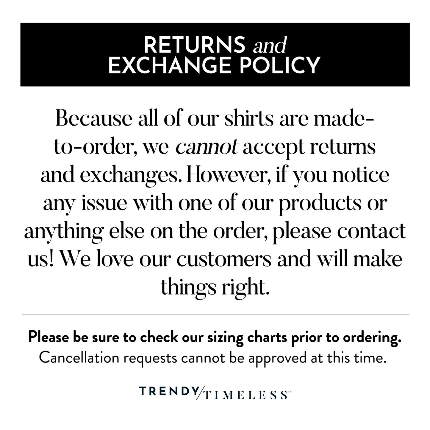 a black and white photo with a quote on it that says returns and exchange policy