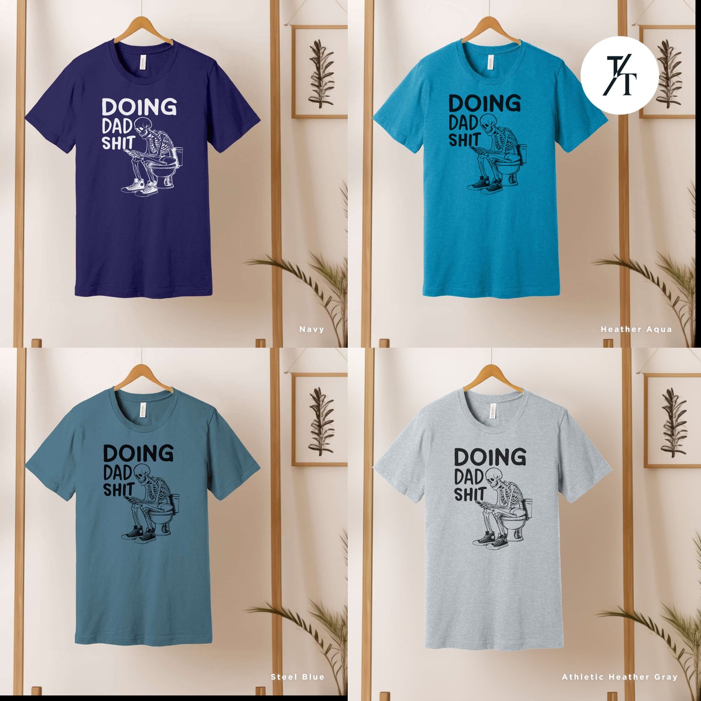 four different t - shirts with the words doing dad shit on them, Doing dad shirt dtf For Men, Funny Skeleton Fathers Day Gift, Doing Dad Shit tee, Fathers Day Shirt, Trendy Adult Humor, Dad Birthday Gifts