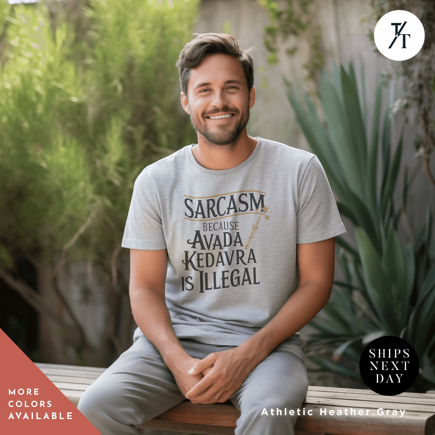 a man sitting on a bench smiling for the camera, avada kedavra shirt, sarcasm because avada kedavra is illegal shirt, Wizard School tshirt, Pottery tee, Bookish Reader tee, Gift For Reader