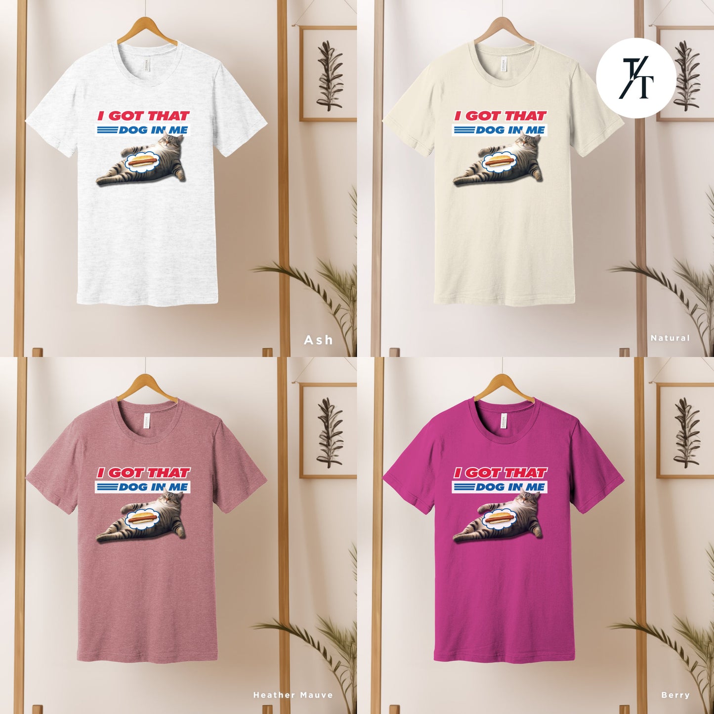 a group of t - shirts hanging on a wall, i got that dog in me cat, Funny Cat Shirt, Kirkland Signature tee, All Beef Hot Dog, Funny Costco Shirt, Gift For Him, Costco Hotdog tee