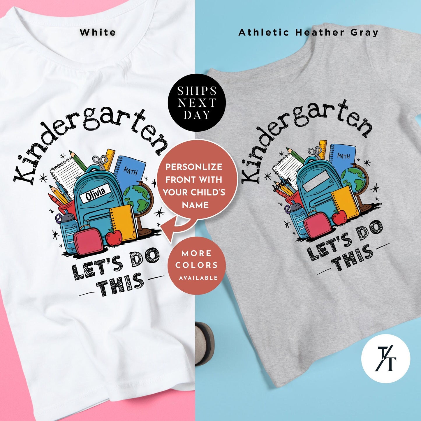 two t - shirts that say, let's do this and let's, Let's do this, Happy first day of school Kindergarten Shirt, Lets Do This Shirt, First Day Of School, Hello Kindergarten, Custom Kids tee