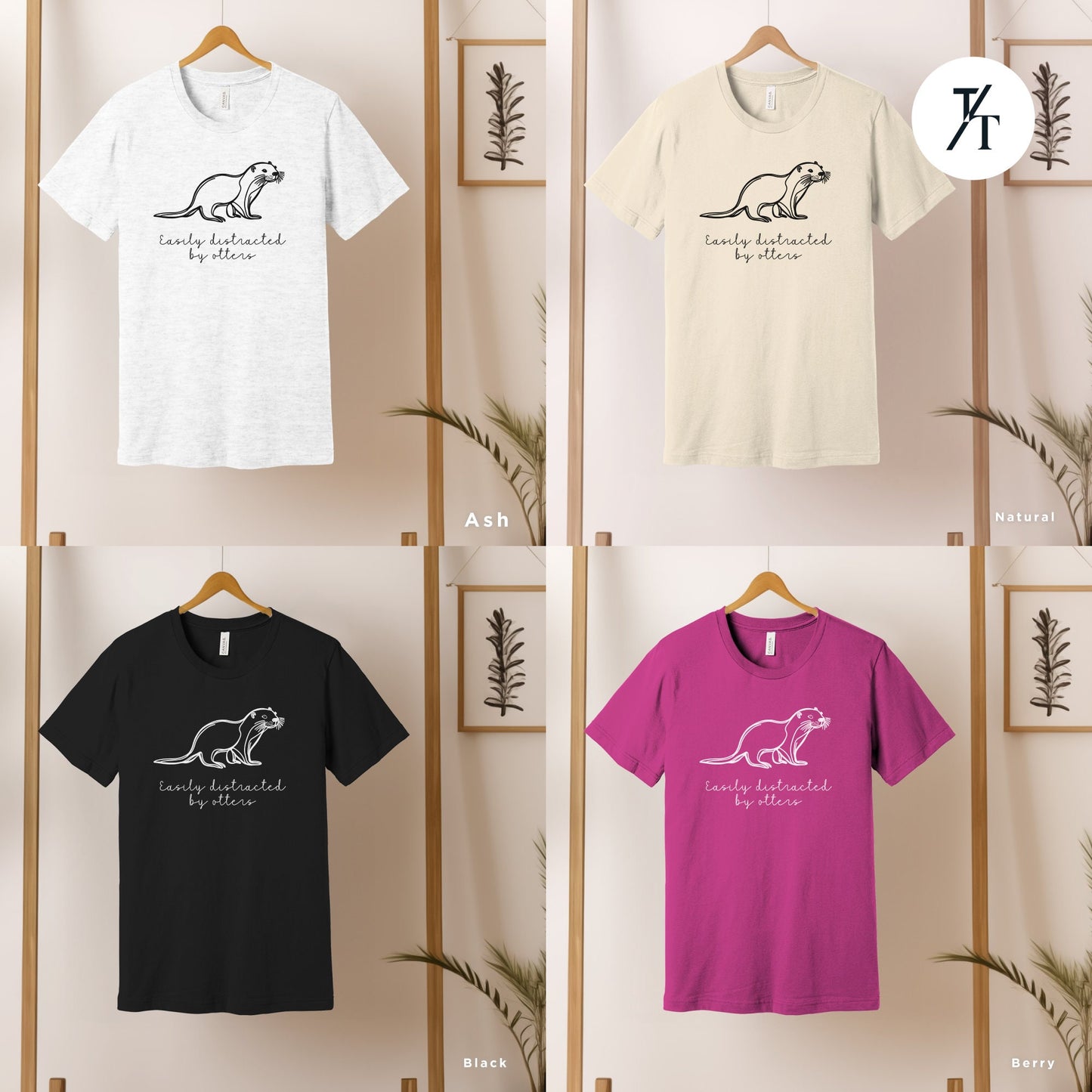 four t - shirts hanging on a wall with a plant in the background, , Easily distracted by otters, Funny Otter Shirt, Otter Lover Shirt, Sea Otters Gifts, Animal Lover Shirts, Cute Animal tee, Animal Lover Gift