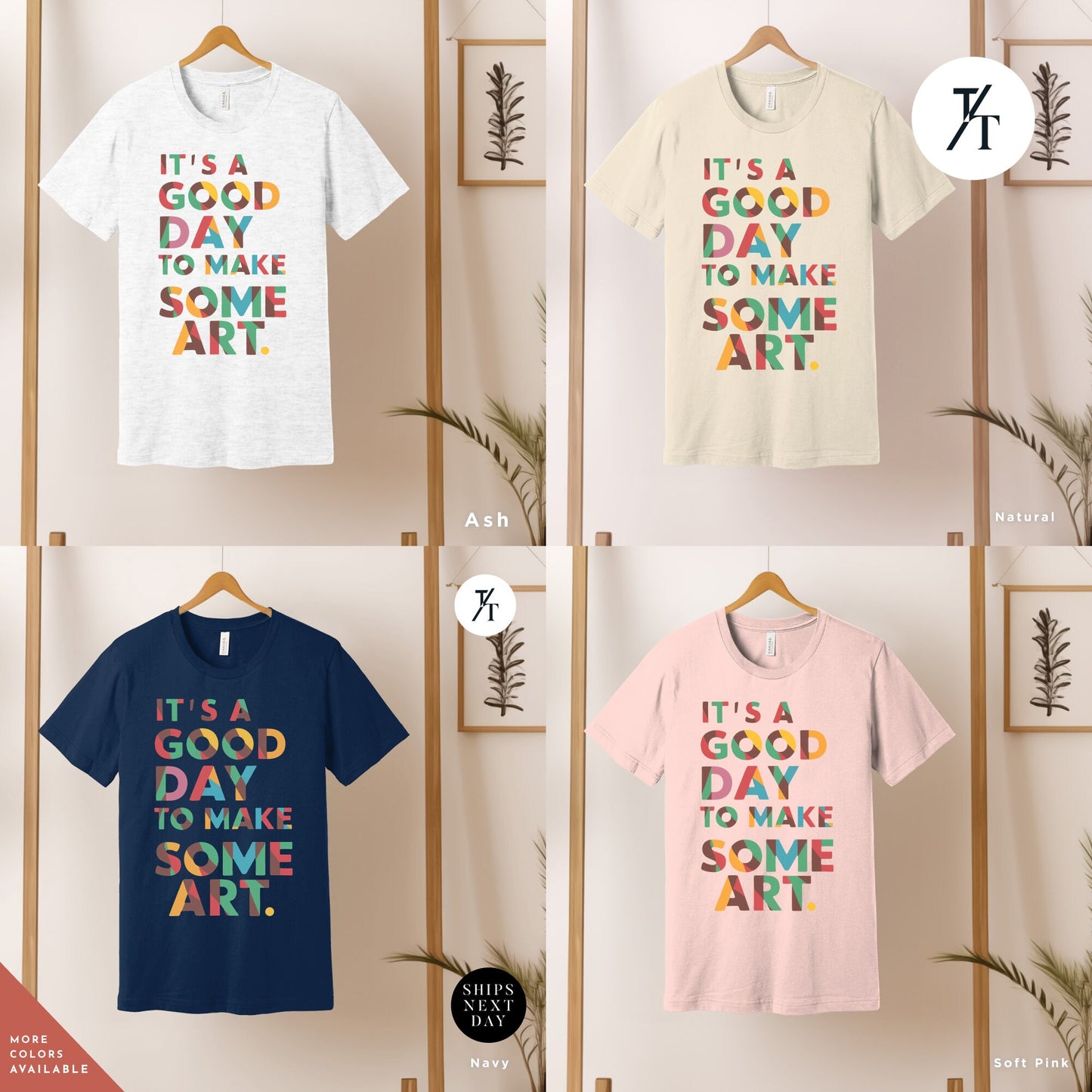 a group of t - shirts hanging on a wall, its a good day to make some art shirt, Art Teacher Shirt, Artist Shirts, Arts Lover Shirts Arts Teacher Tshirt, Gift For Artists, Painting